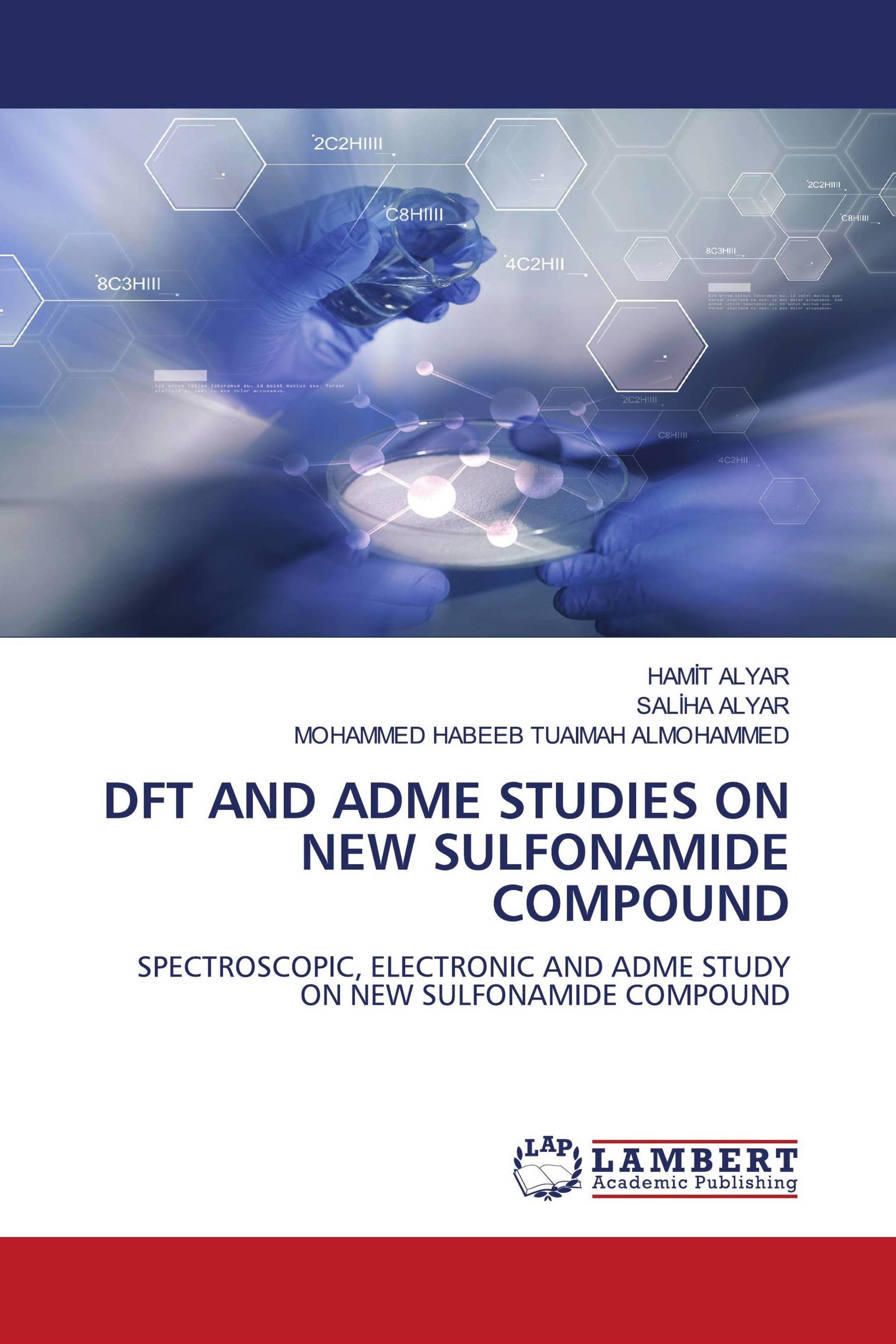 DFT AND ADME STUDIES ON NEW SULFONAMIDE COMPOUND