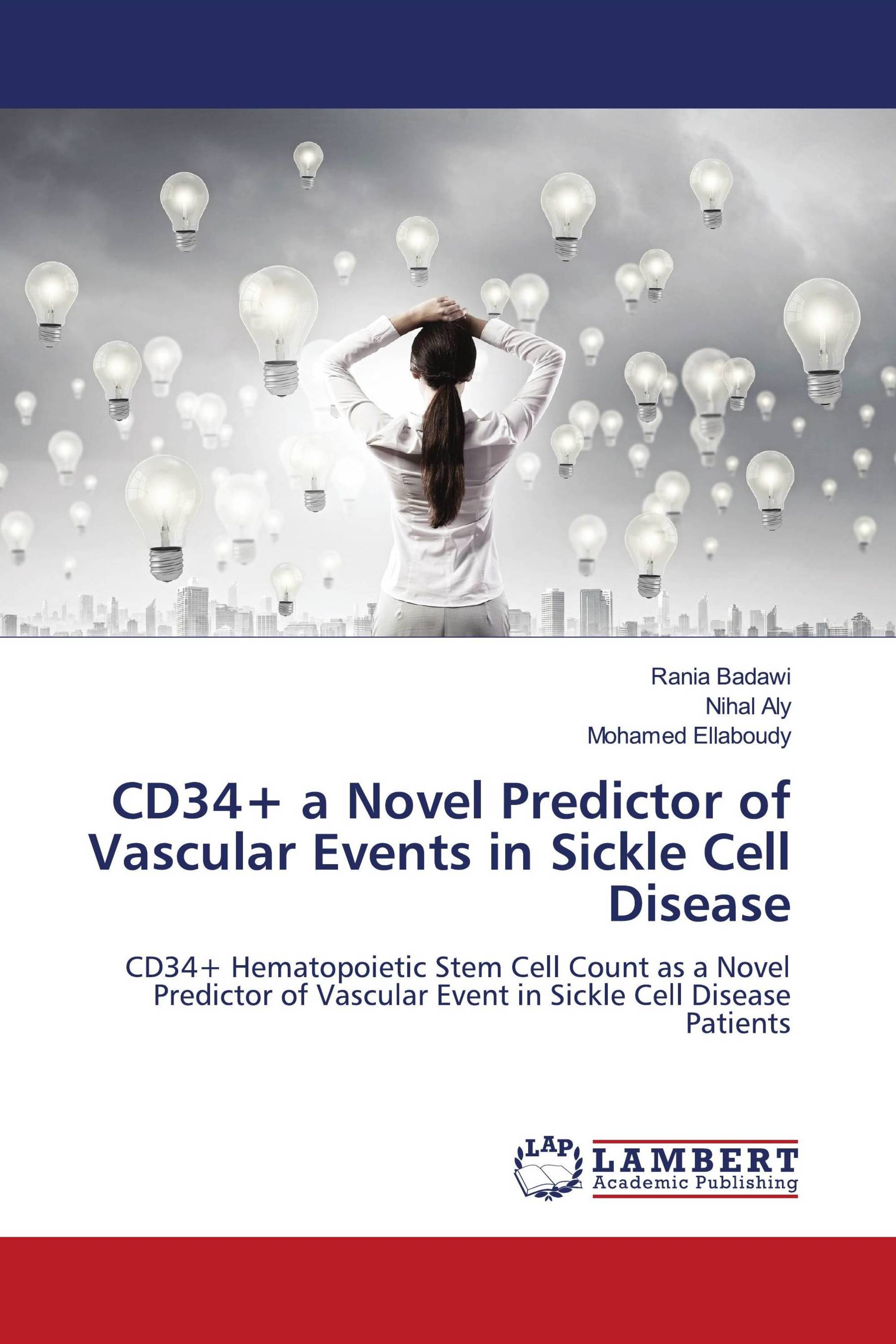 CD34+ a Novel Predictor of Vascular Events in Sickle Cell Disease