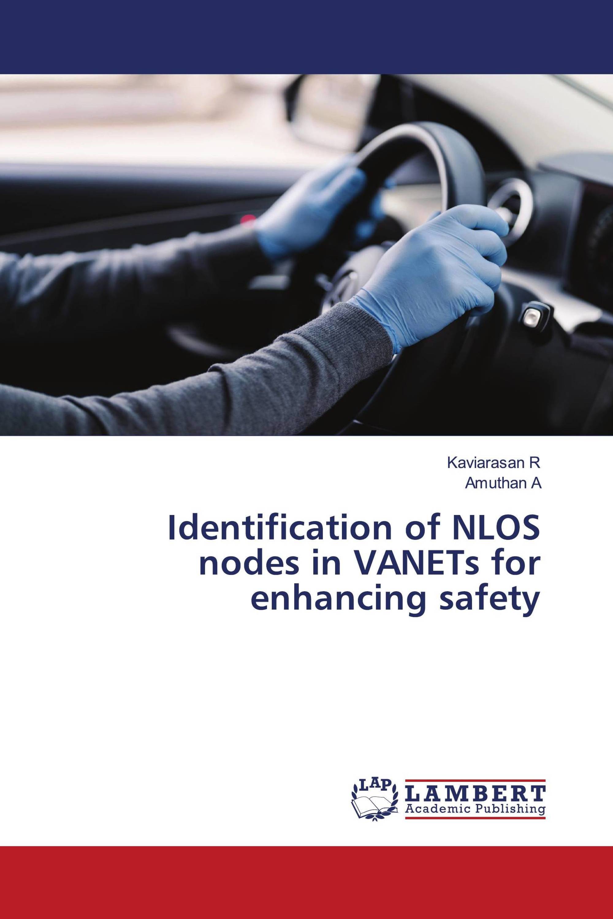 Identification of NLOS nodes in VANETs for enhancing safety