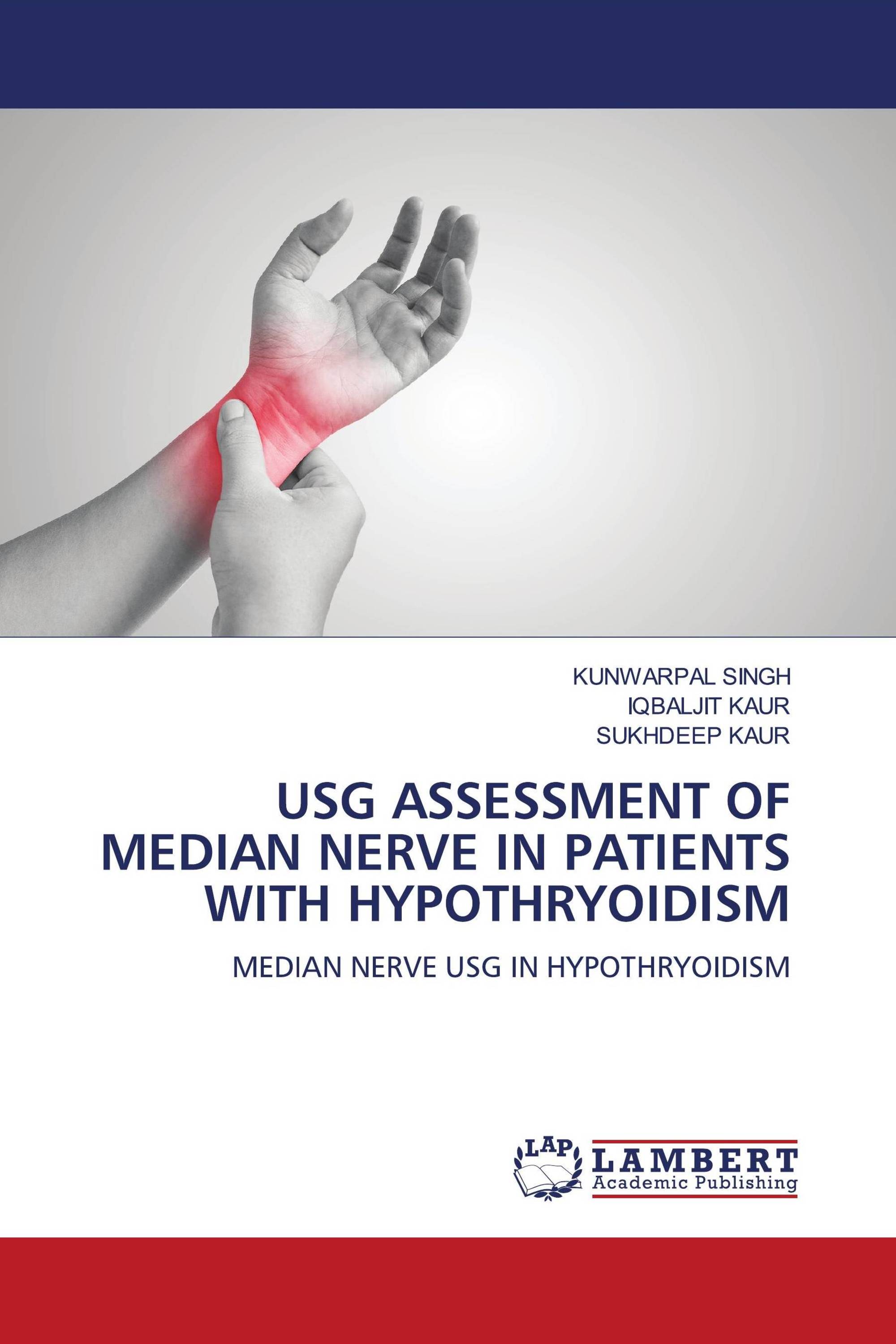 USG ASSESSMENT OF MEDIAN NERVE IN PATIENTS WITH HYPOTHRYOIDISM