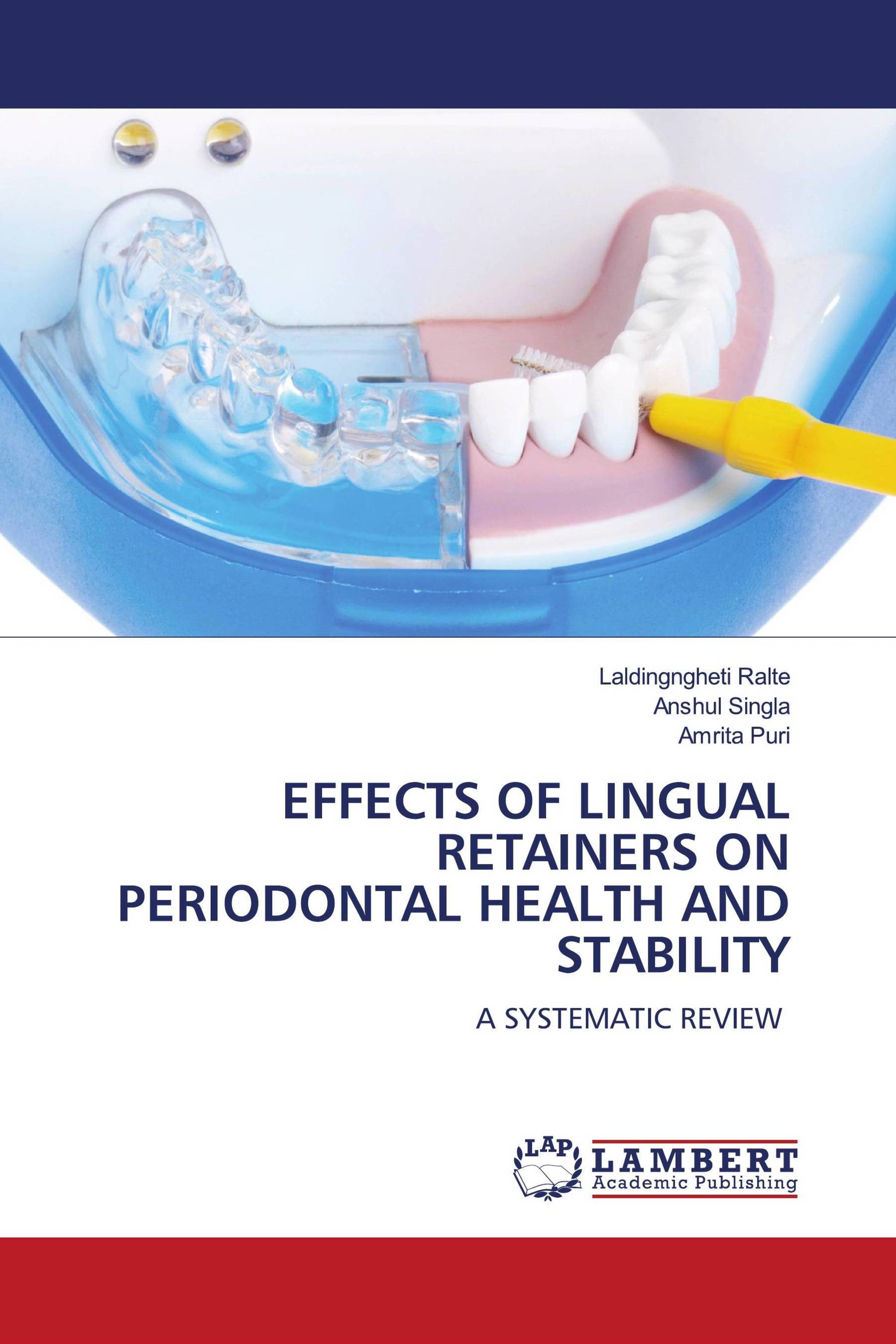 EFFECTS OF LINGUAL RETAINERS ON PERIODONTAL HEALTH AND STABILITY