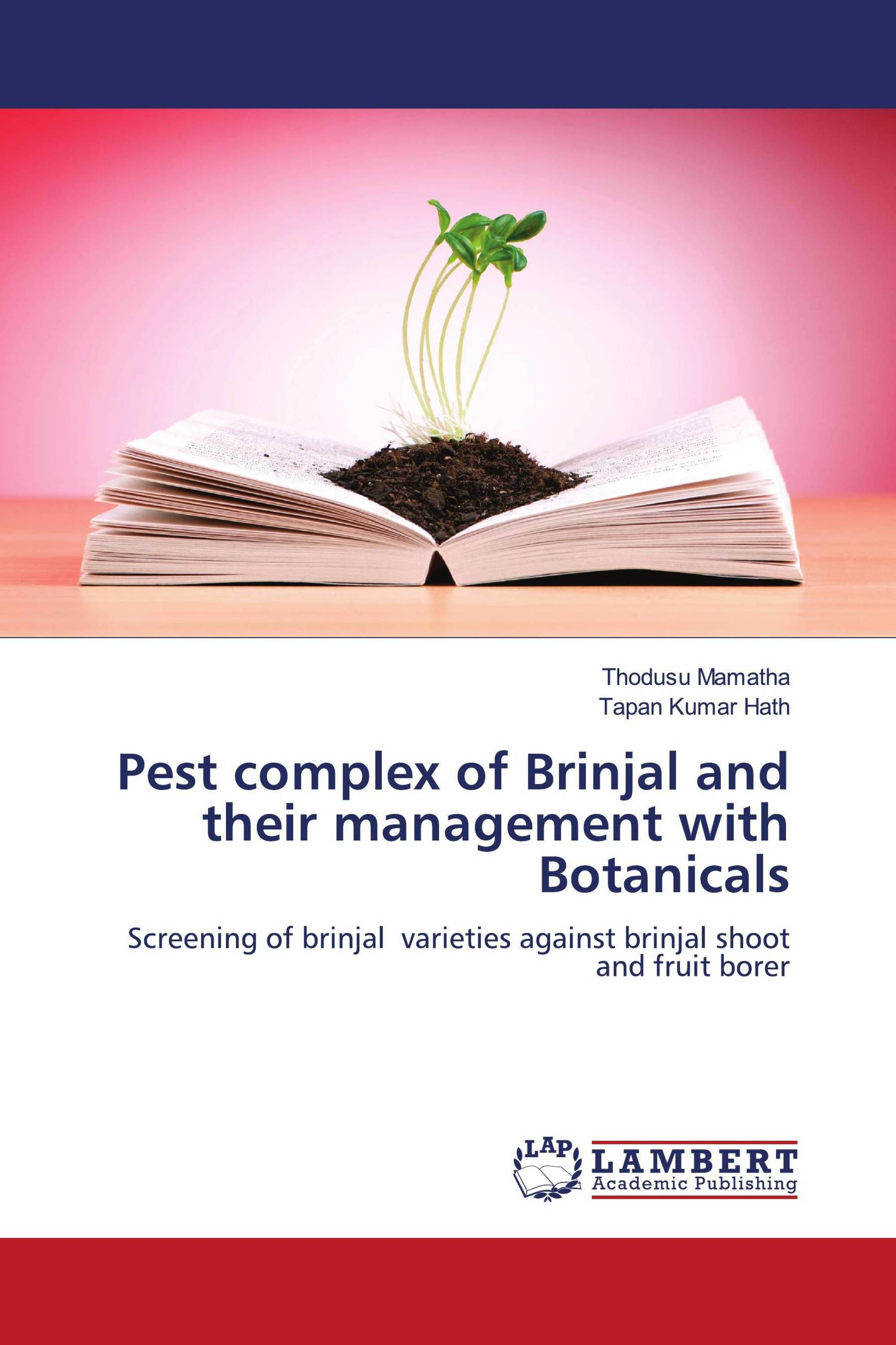 Pest complex of Brinjal and their management with Botanicals