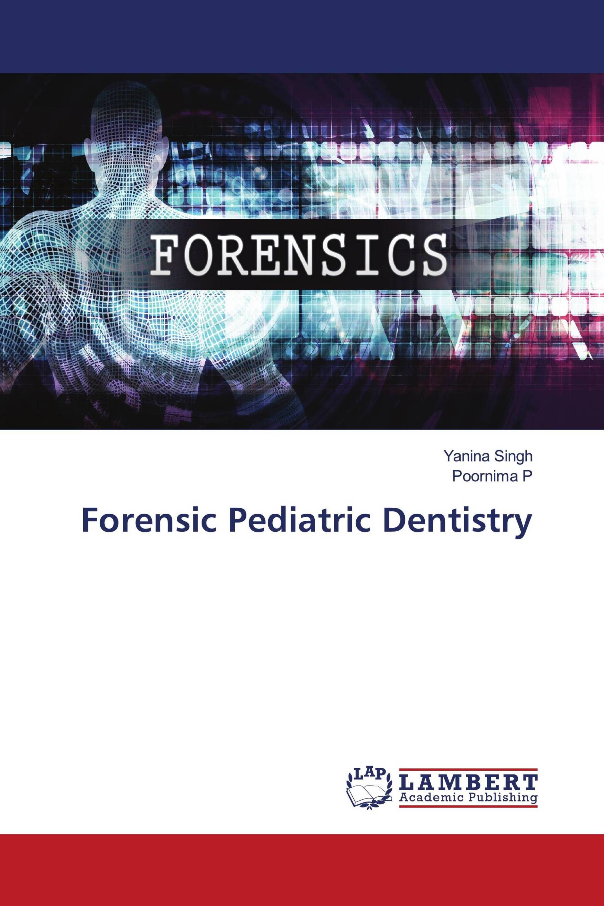 Forensic Pediatric Dentistry