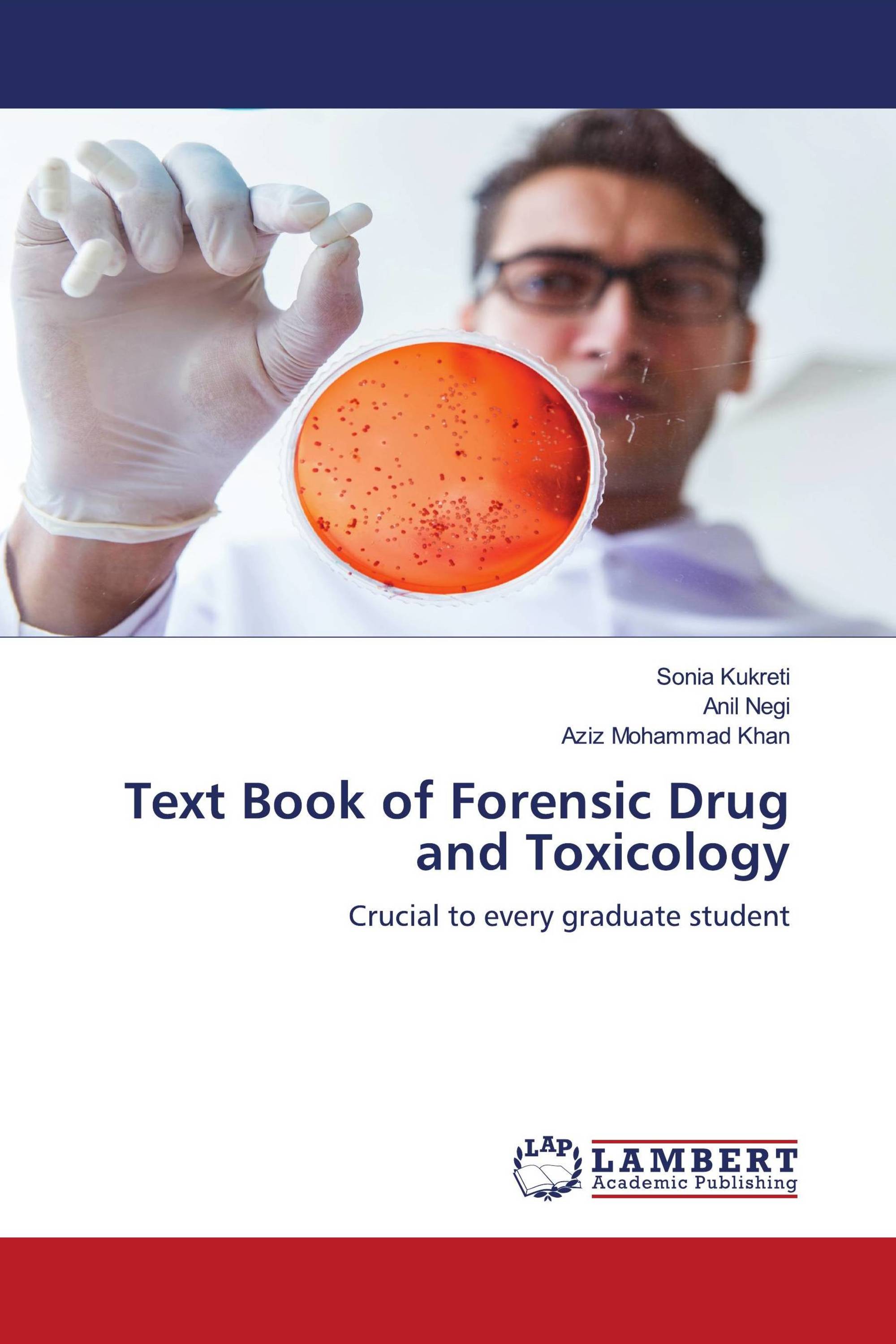 Text Book of Forensic Drug and Toxicology