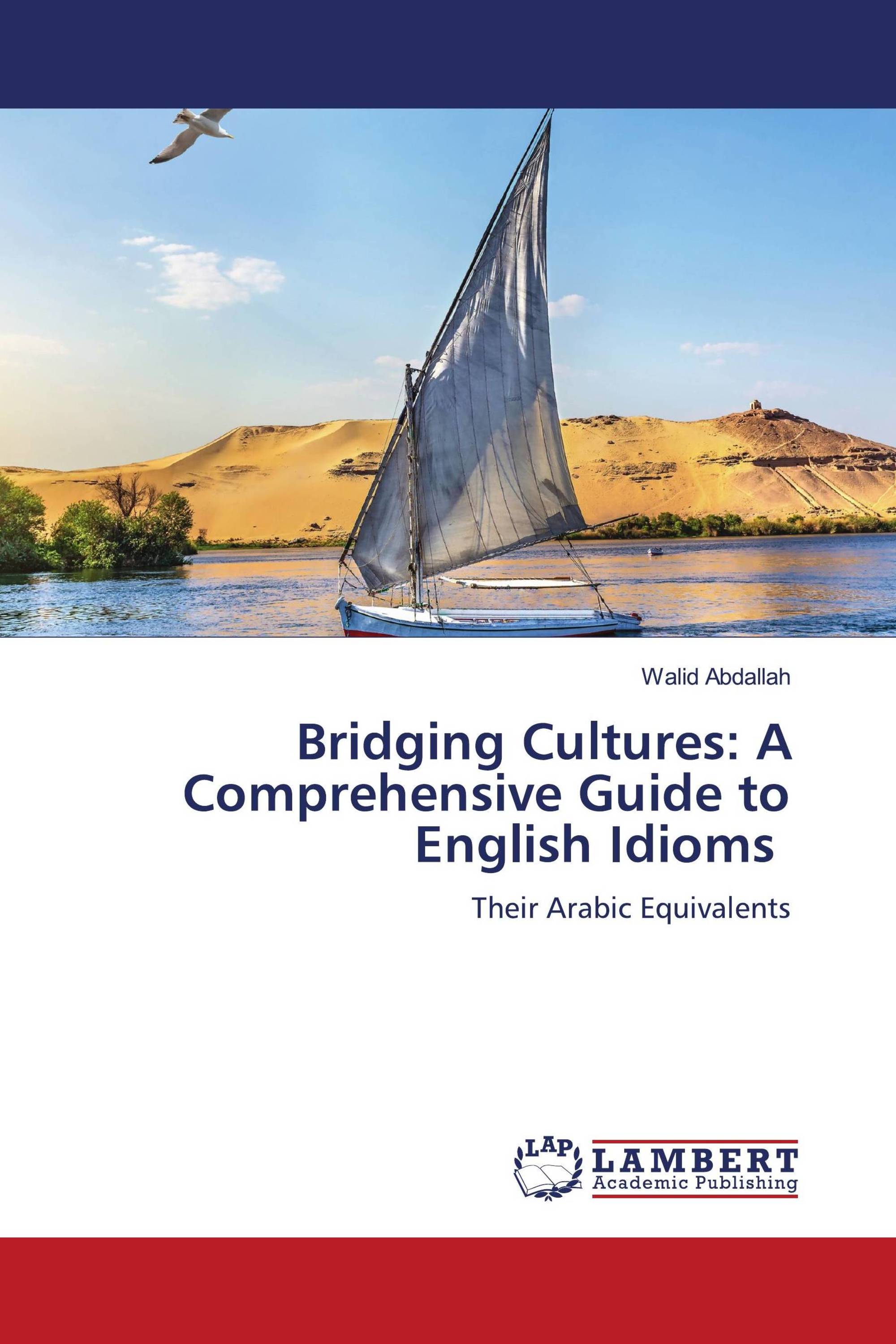 Bridging Cultures: A Comprehensive Guide to English Idioms