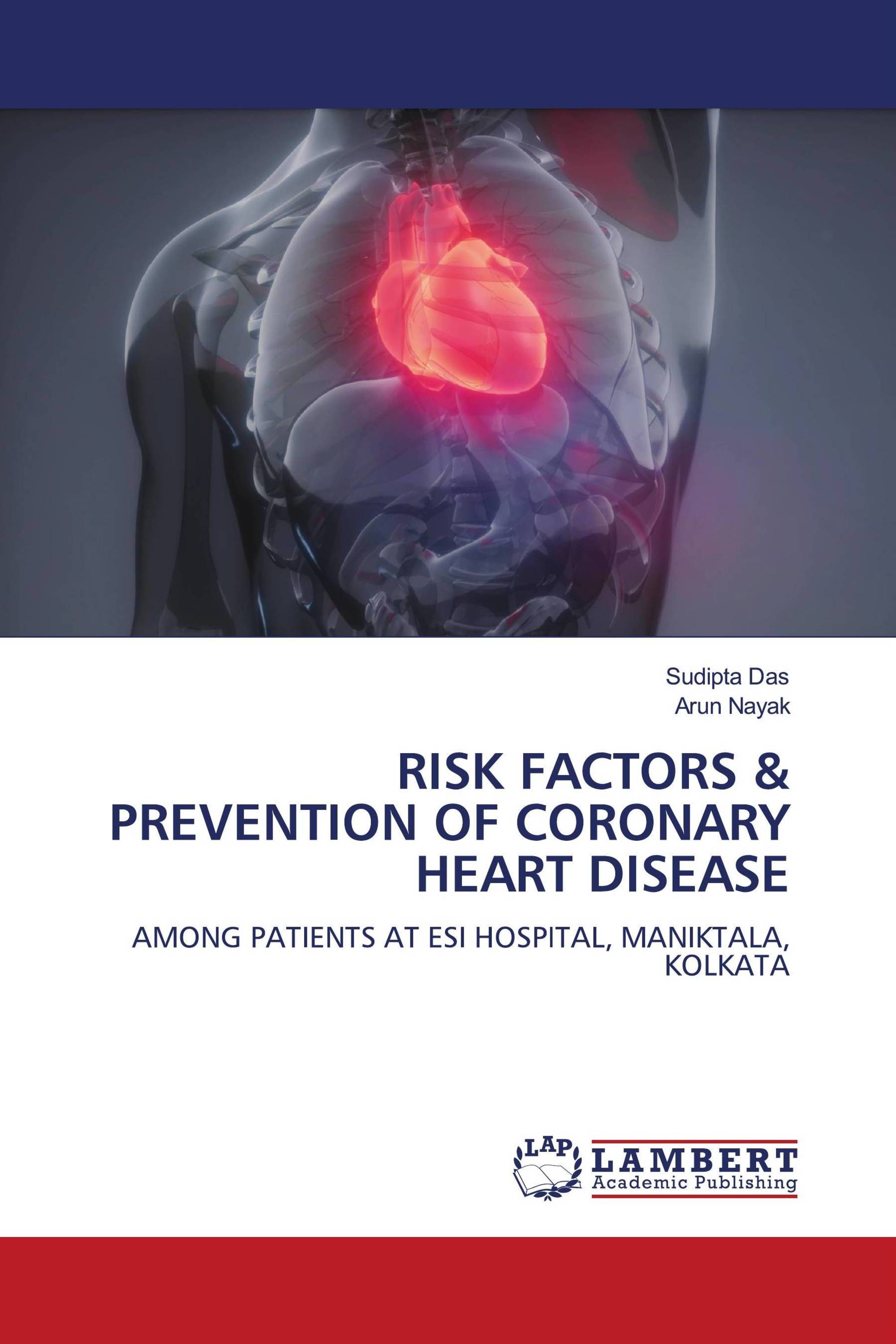 RISK FACTORS & PREVENTION OF CORONARY HEART DISEASE