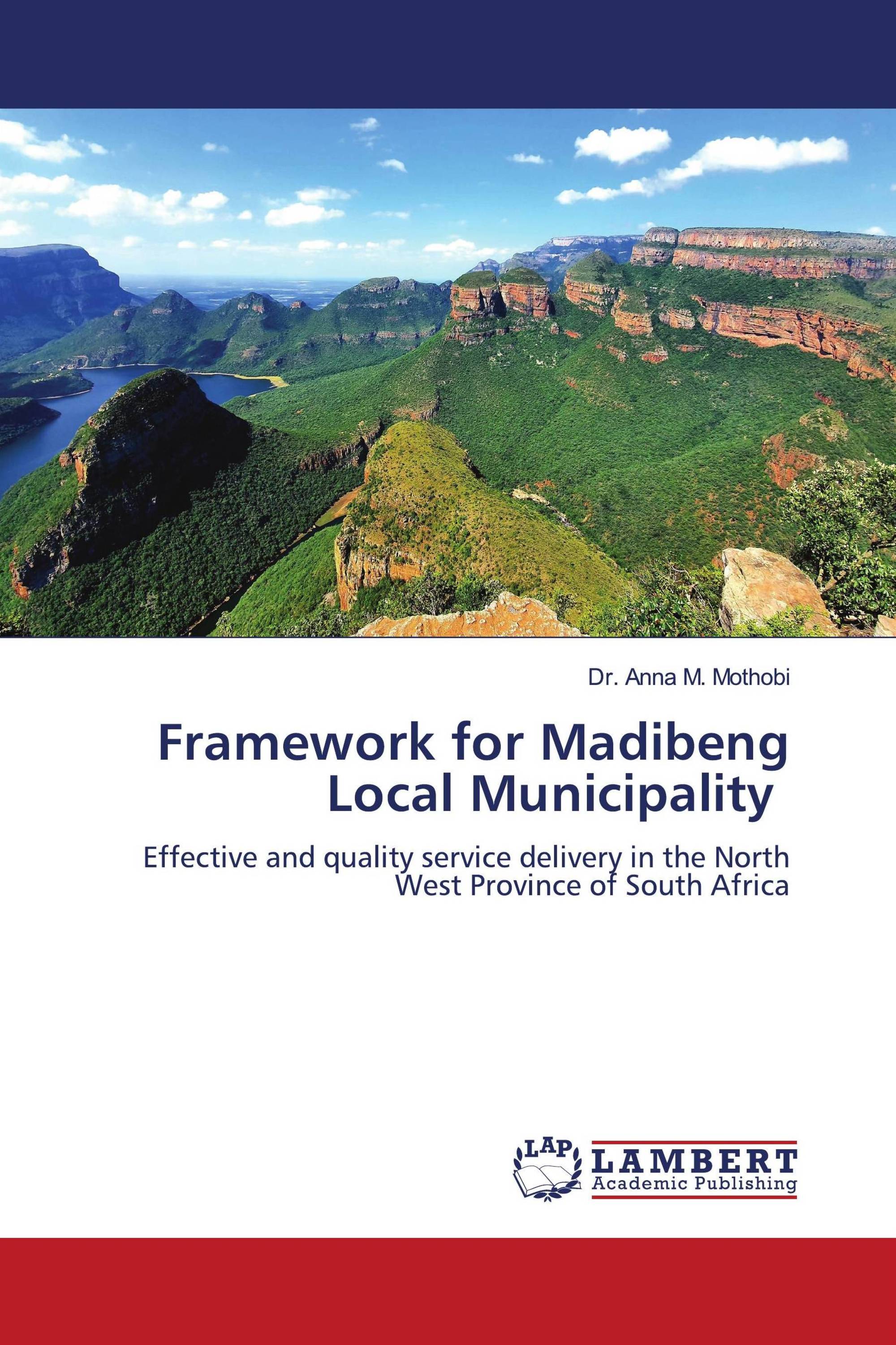 Framework for Madibeng Local Municipality