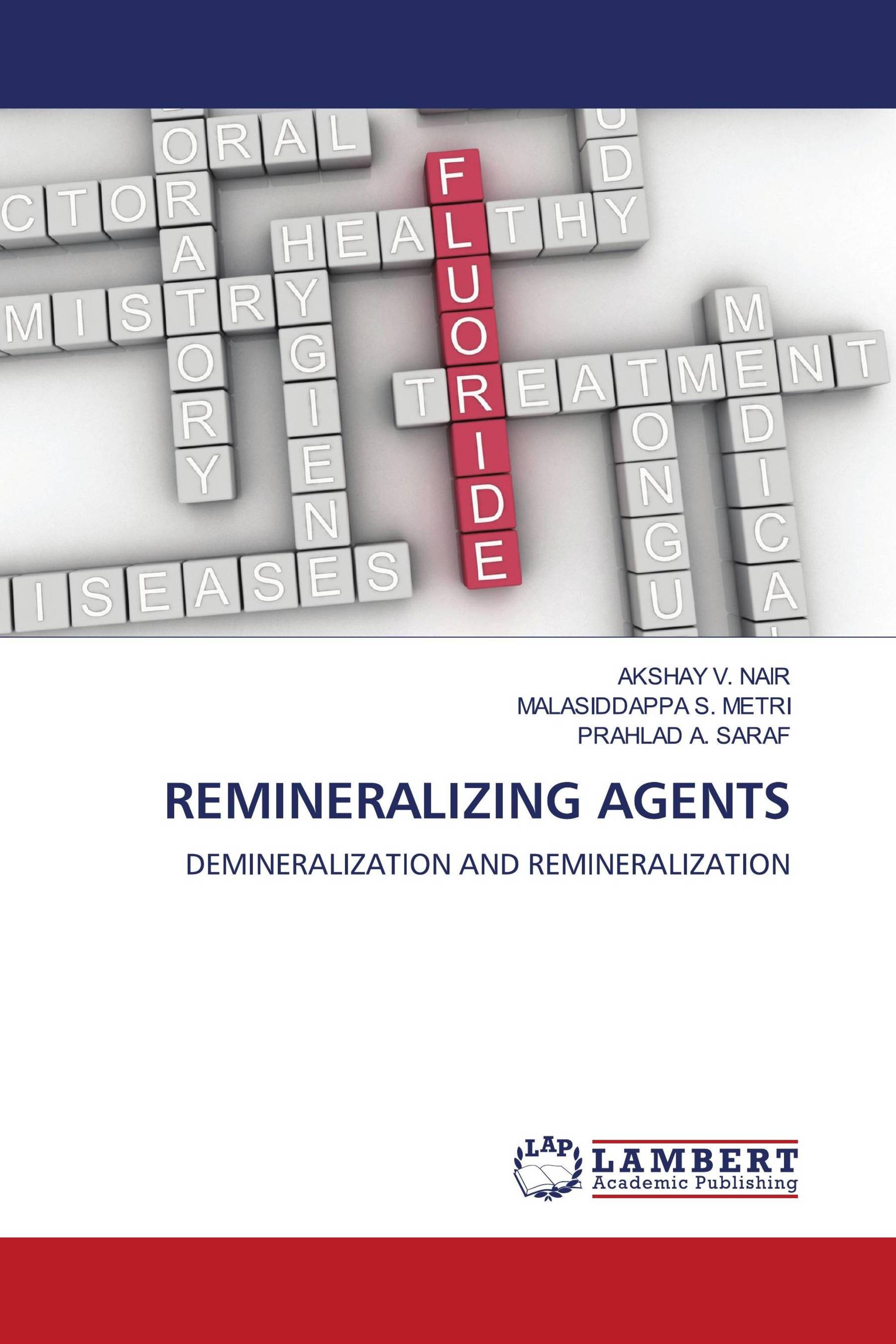 REMINERALIZING AGENTS