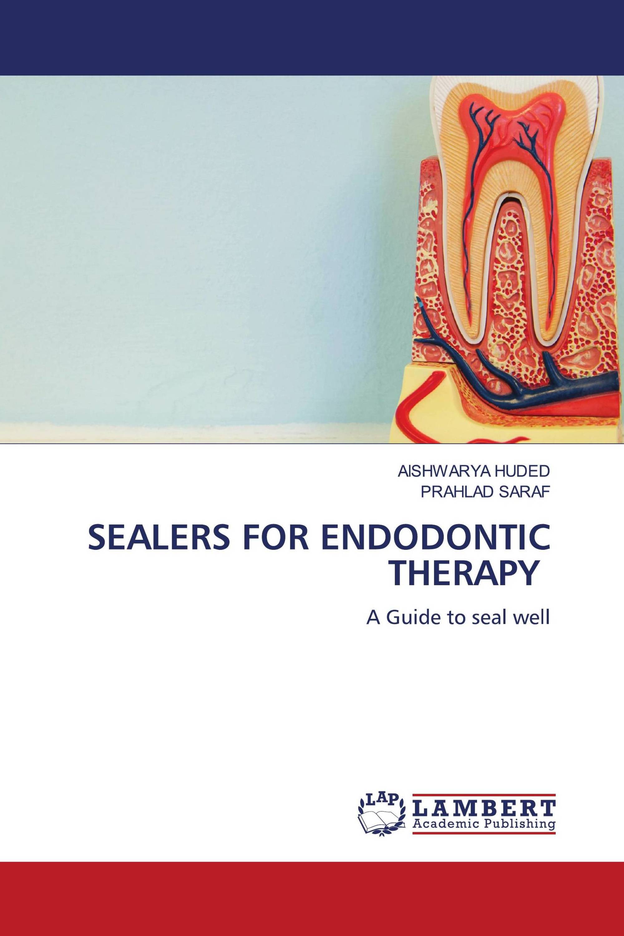 SEALERS FOR ENDODONTIC THERAPY