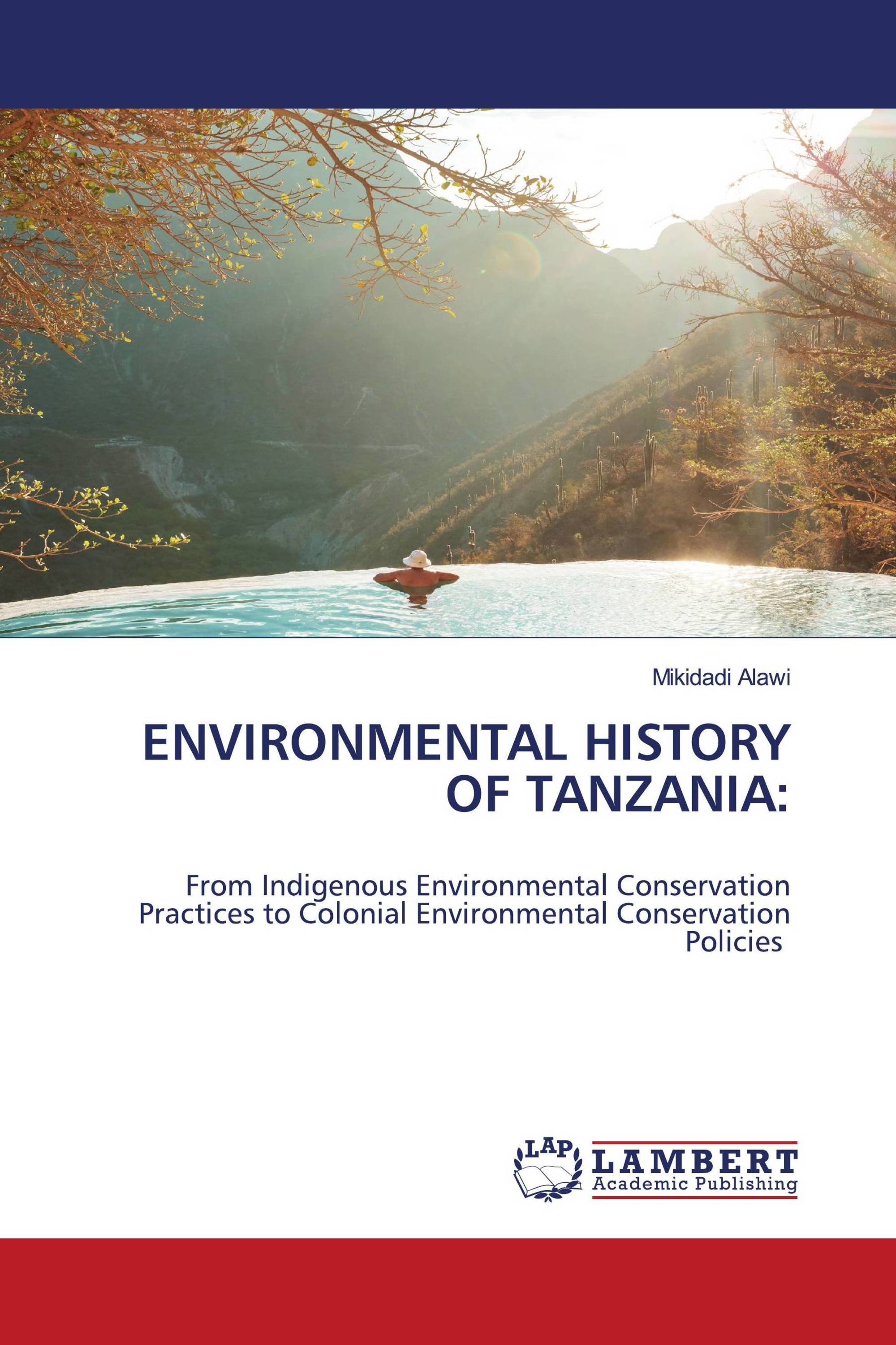 ENVIRONMENTAL HISTORY OF TANZANIA: