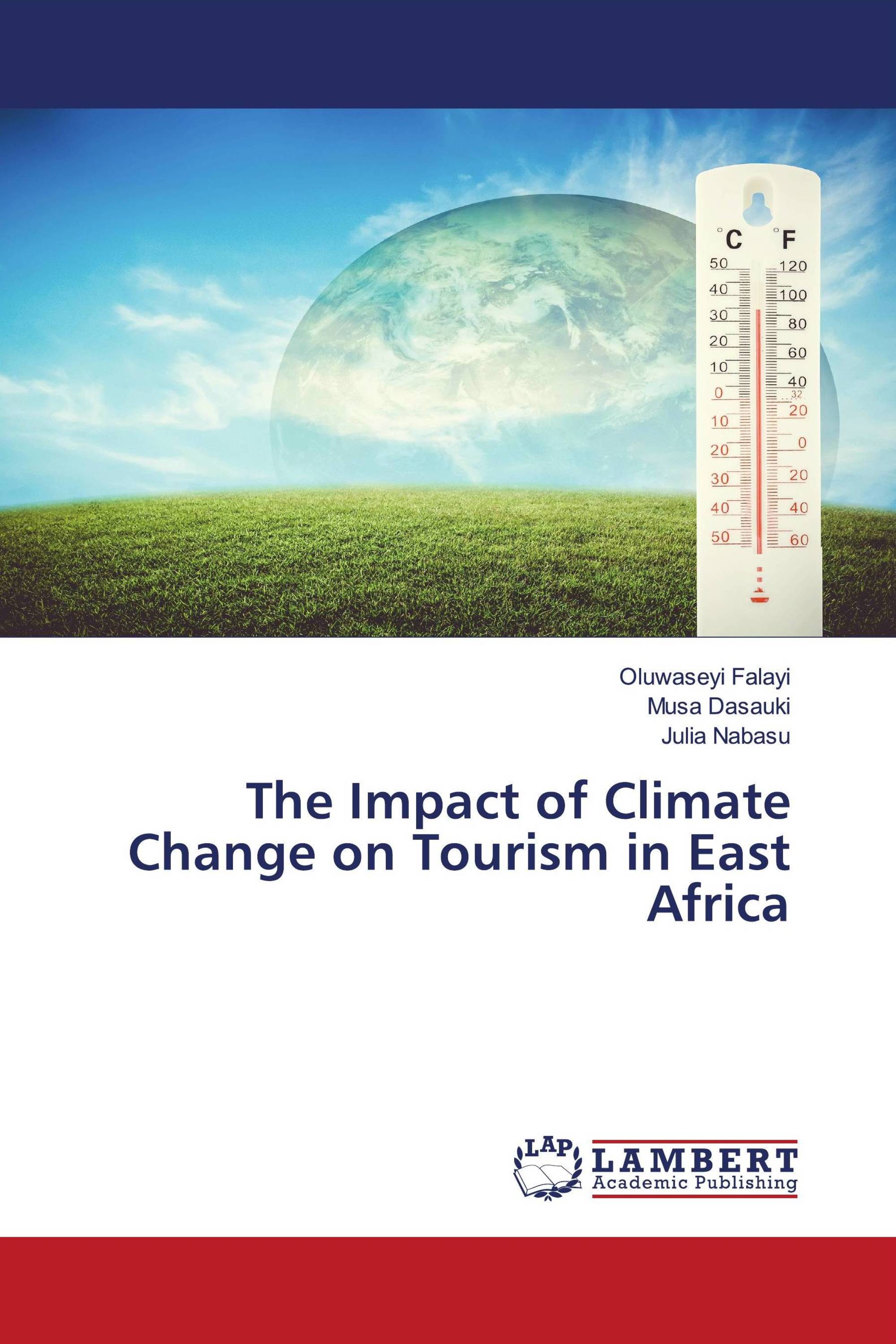 The Impact of Climate Change on Tourism in East Africa