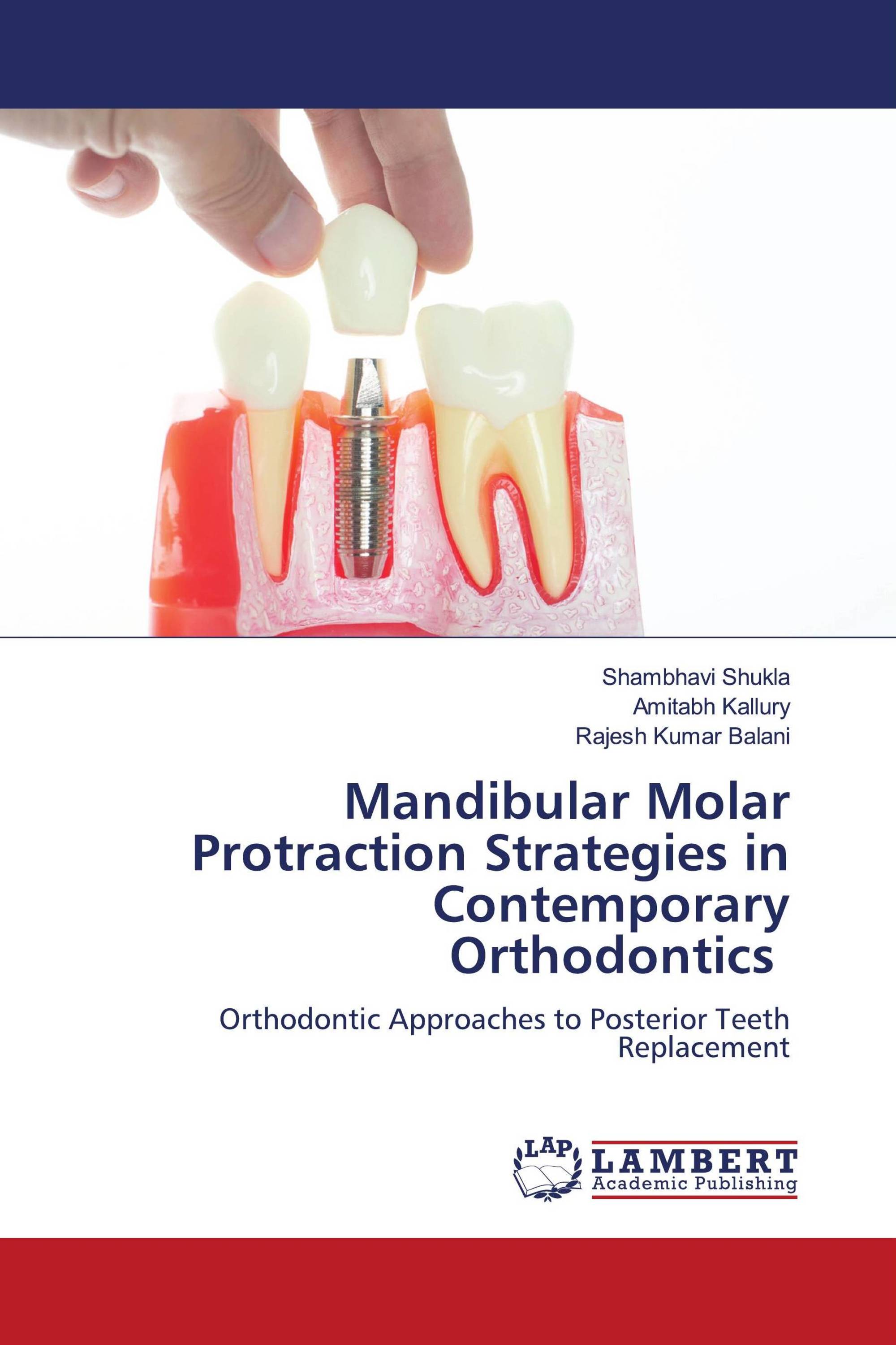 Mandibular Molar Protraction Strategies in Contemporary Orthodontics