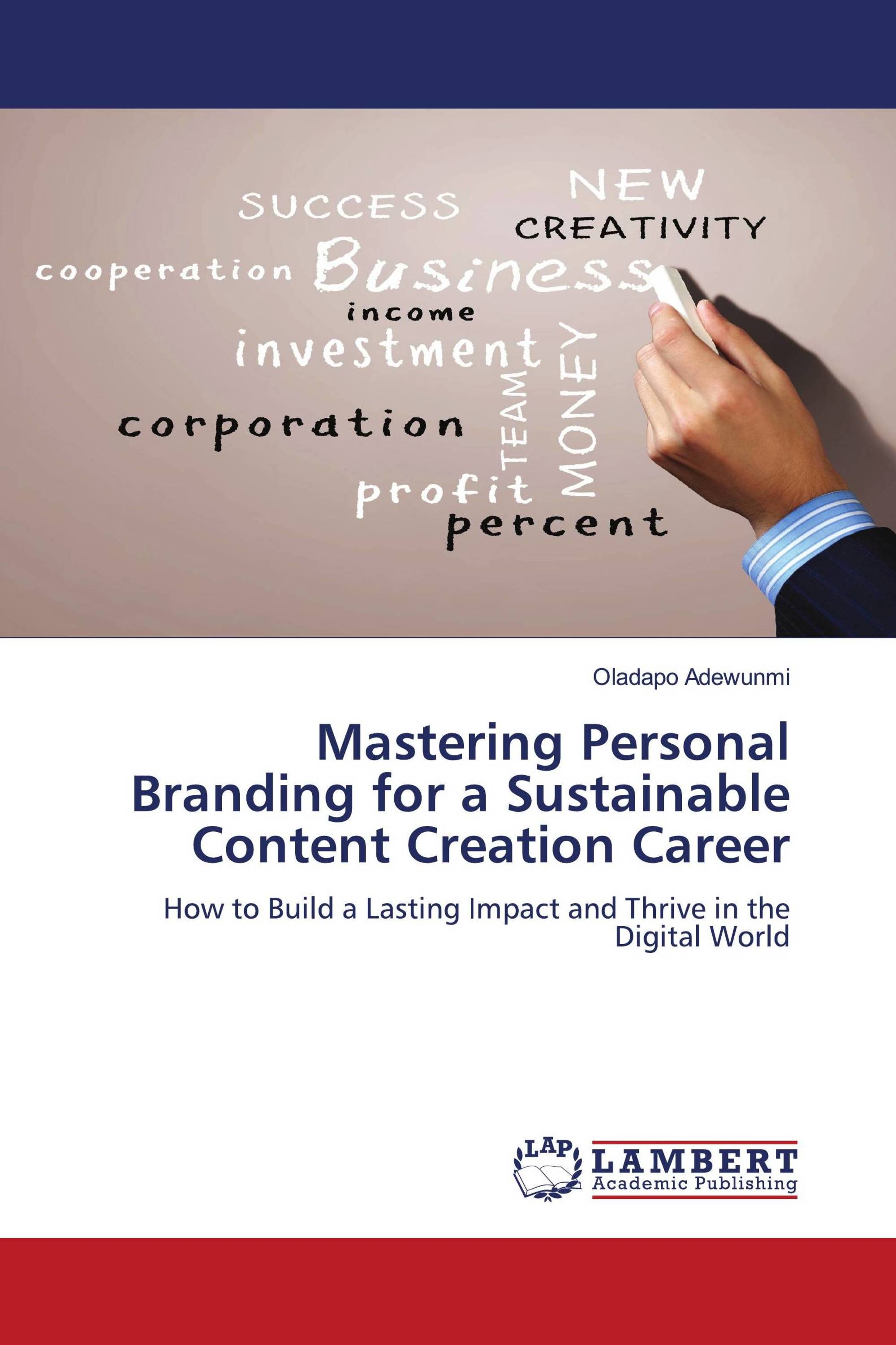 Mastering Personal Branding for a Sustainable Content Creation Career