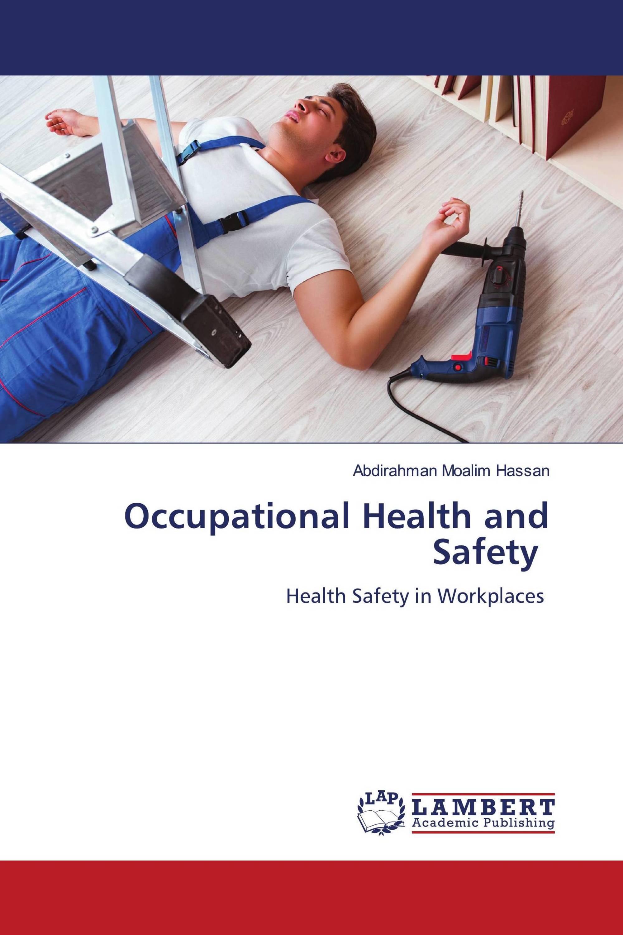 Occupational Health and Safety