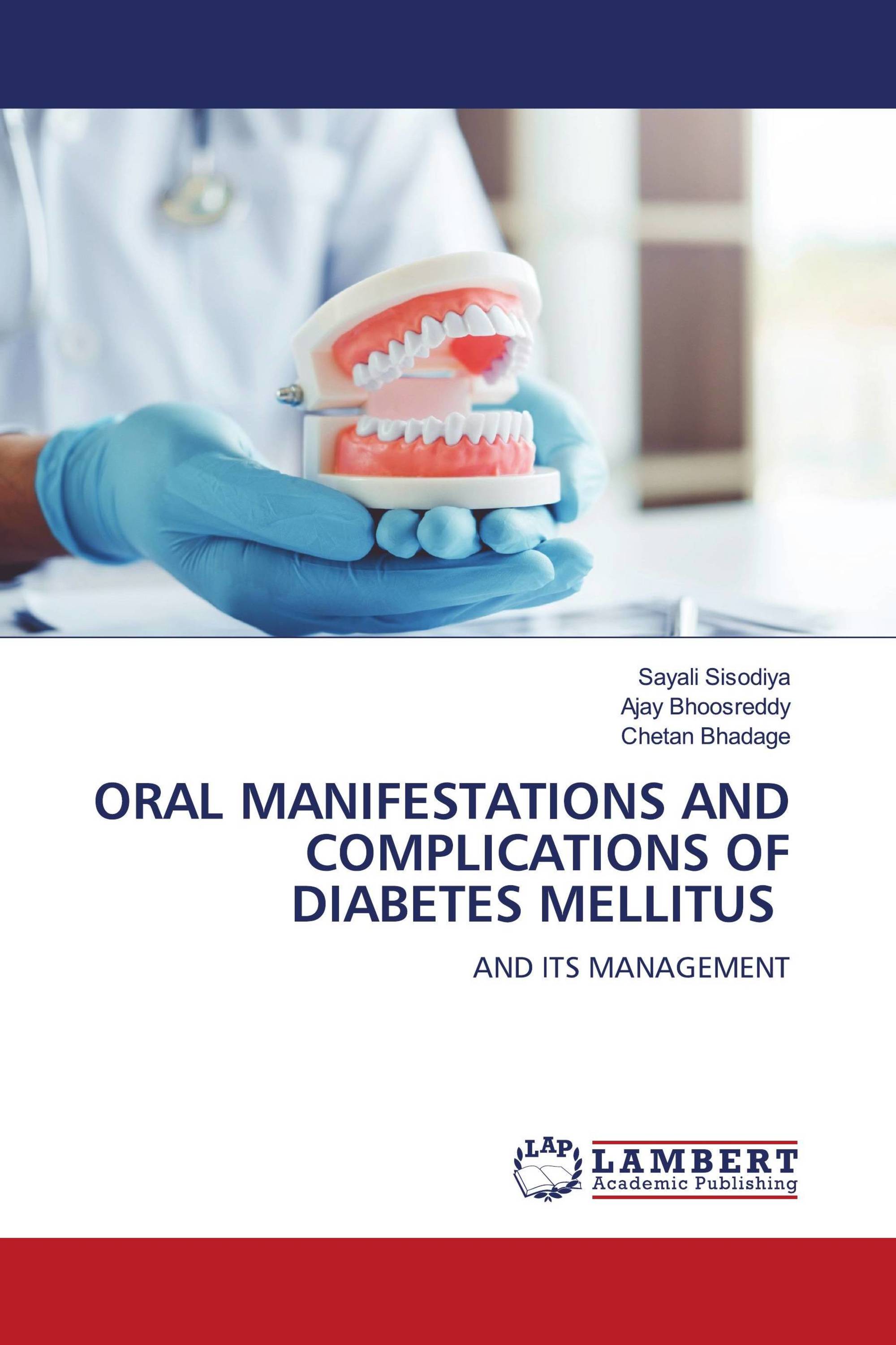 ORAL MANIFESTATIONS AND COMPLICATIONS OF DIABETES MELLITUS