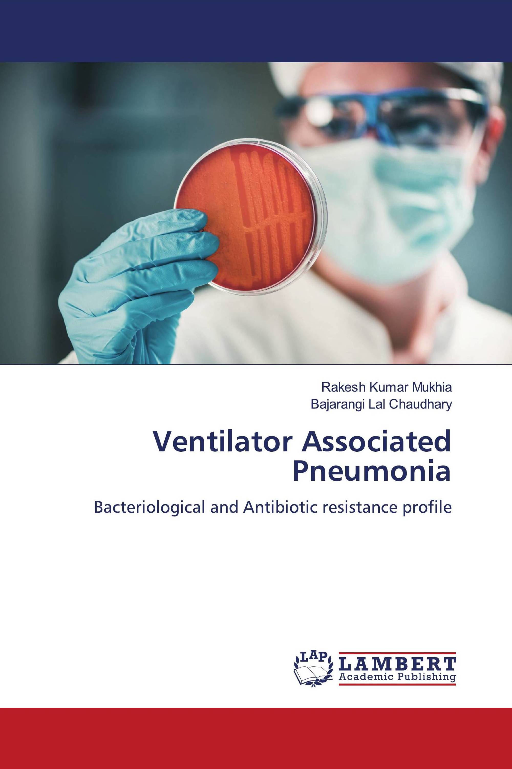 Ventilator Associated Pneumonia