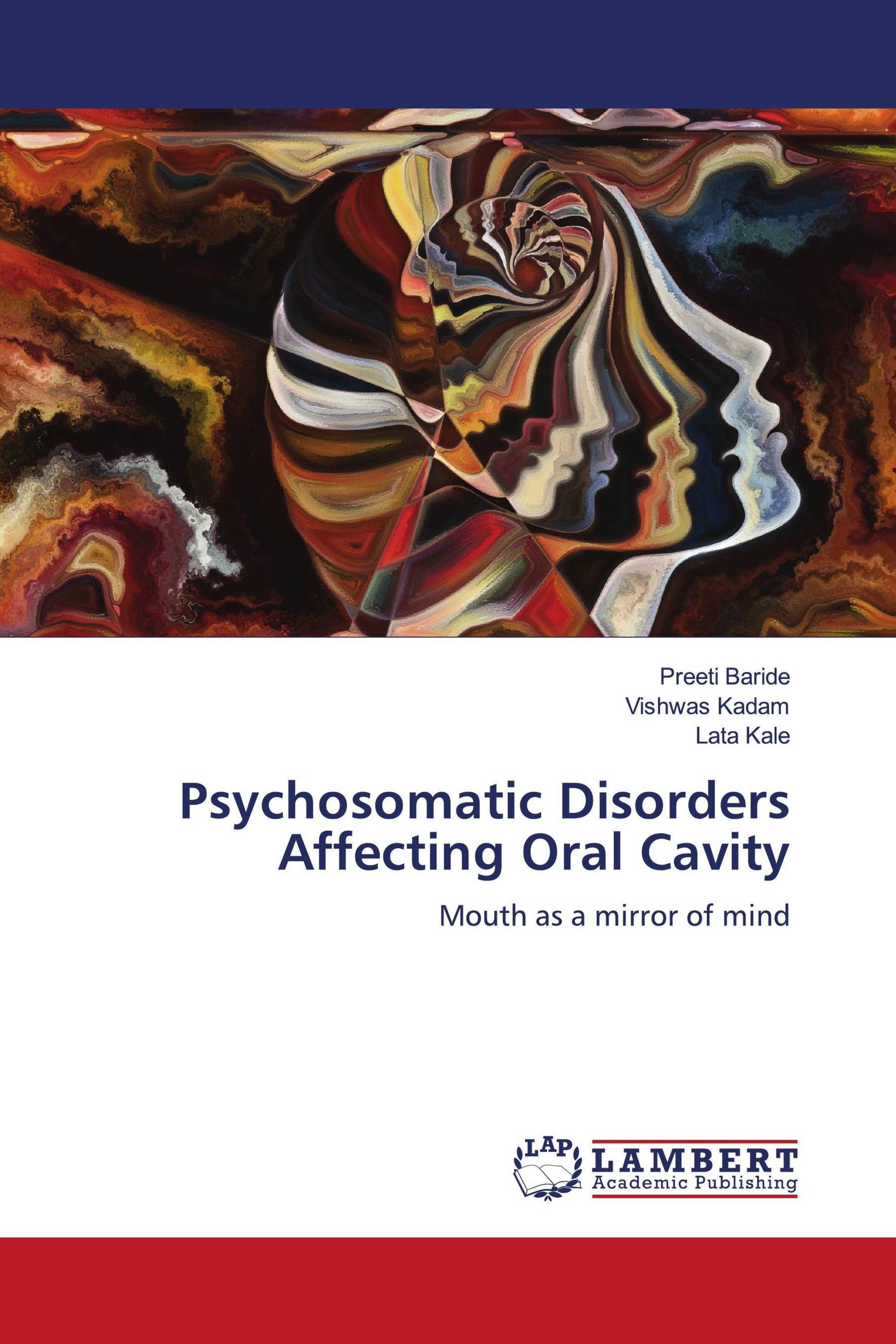 Psychosomatic Disorders Affecting Oral Cavity