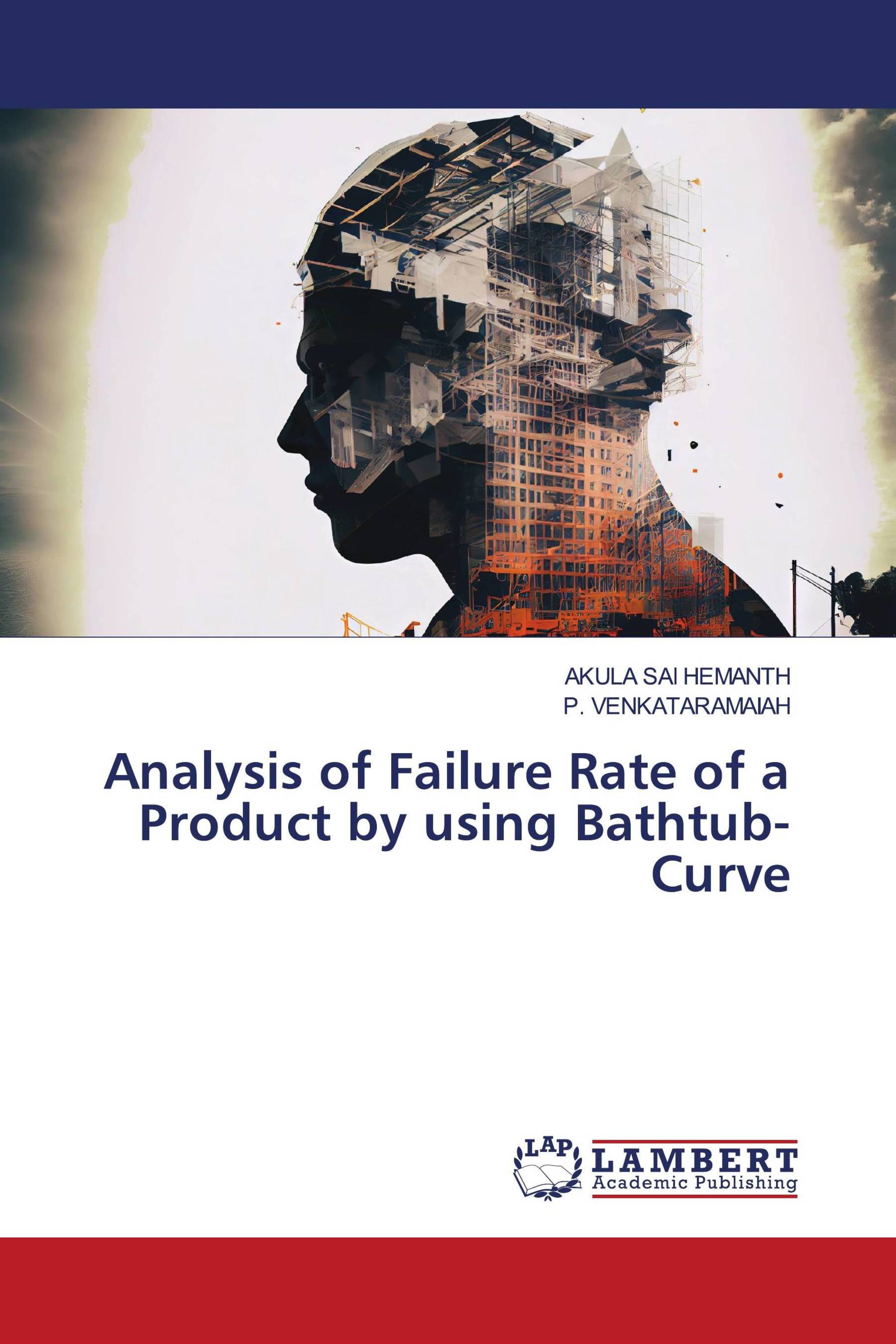 Analysis of Failure Rate of a Product by using Bathtub-Curve