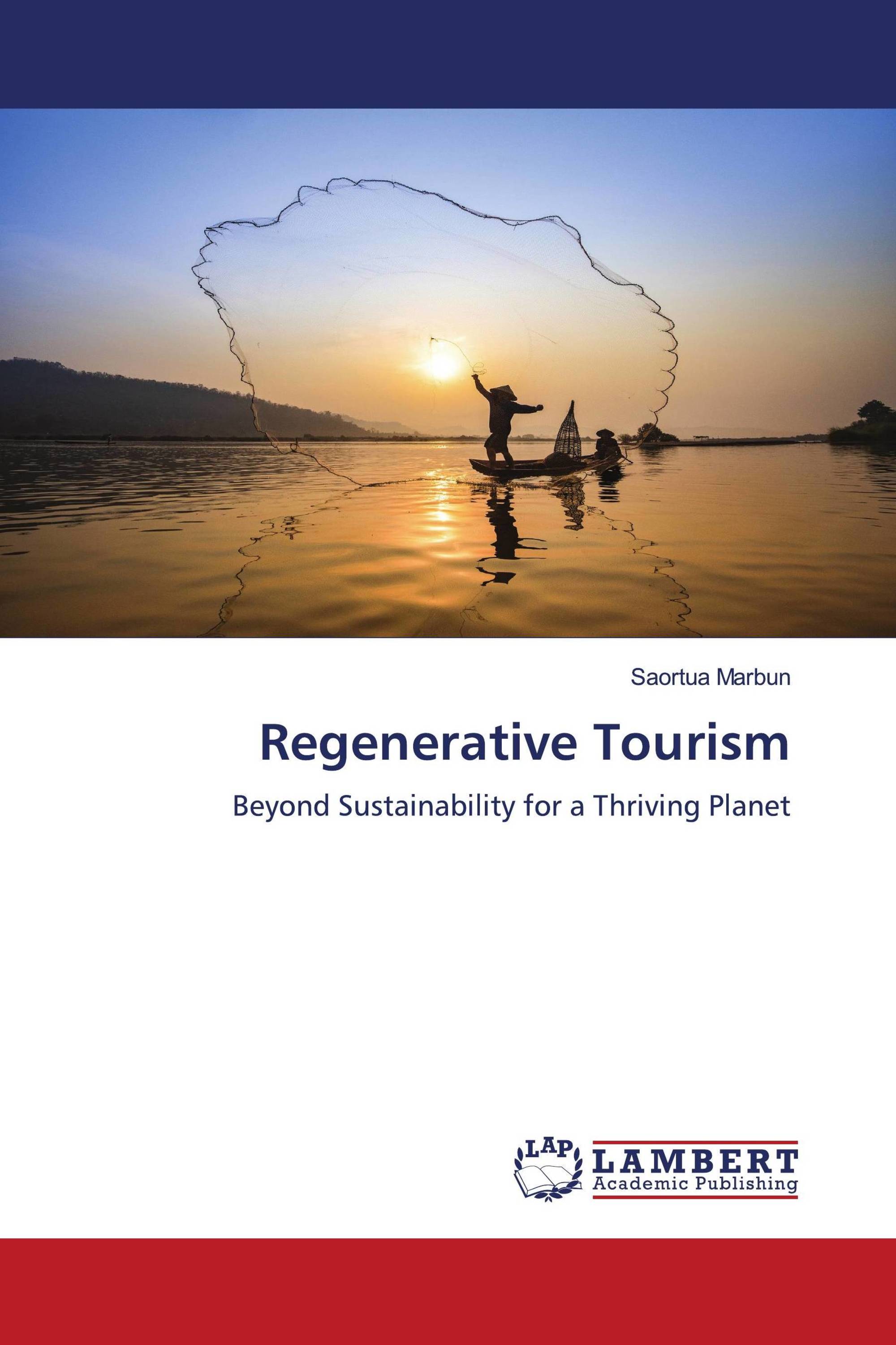 Regenerative Tourism