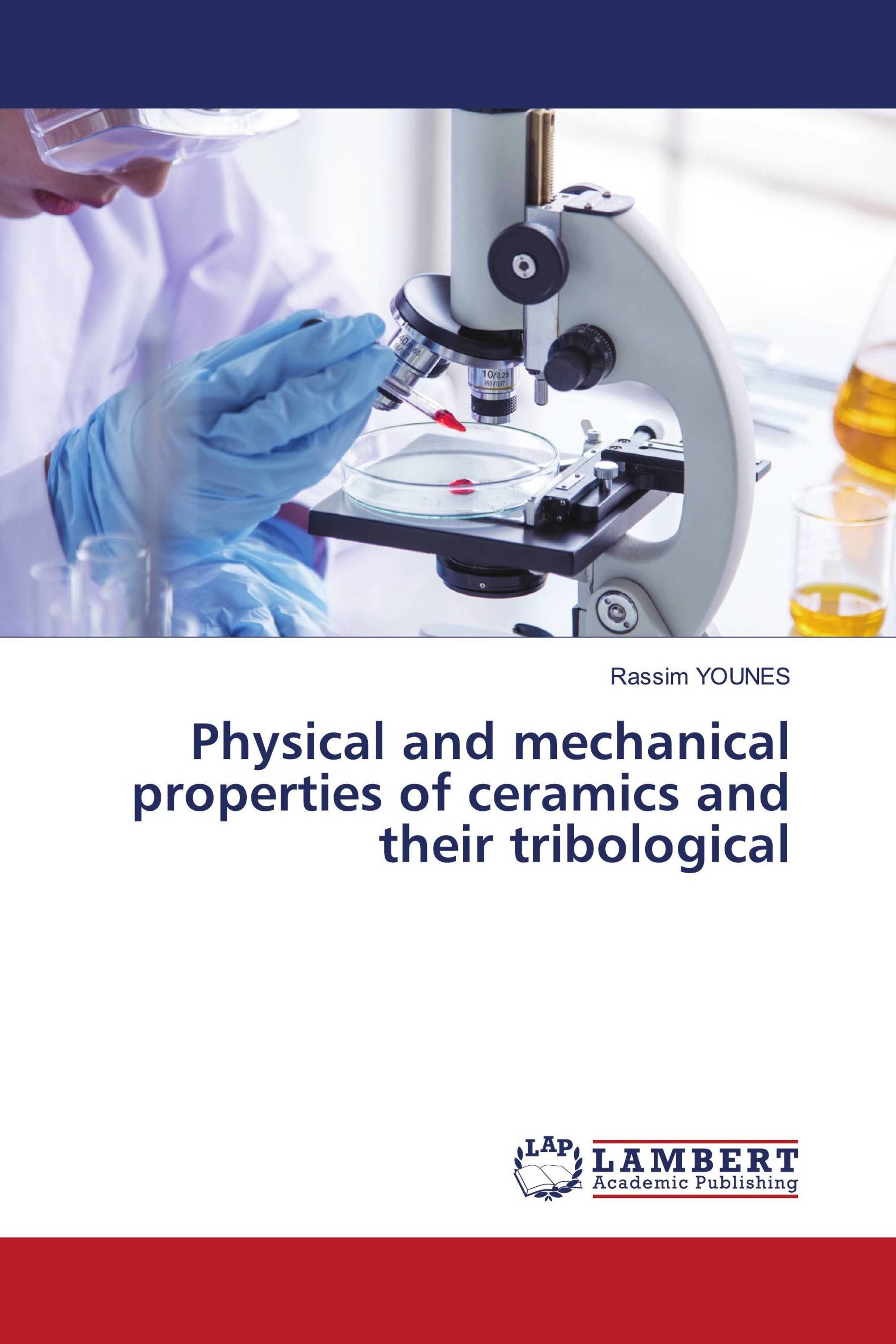 Physical and mechanical properties of ceramics and their tribological