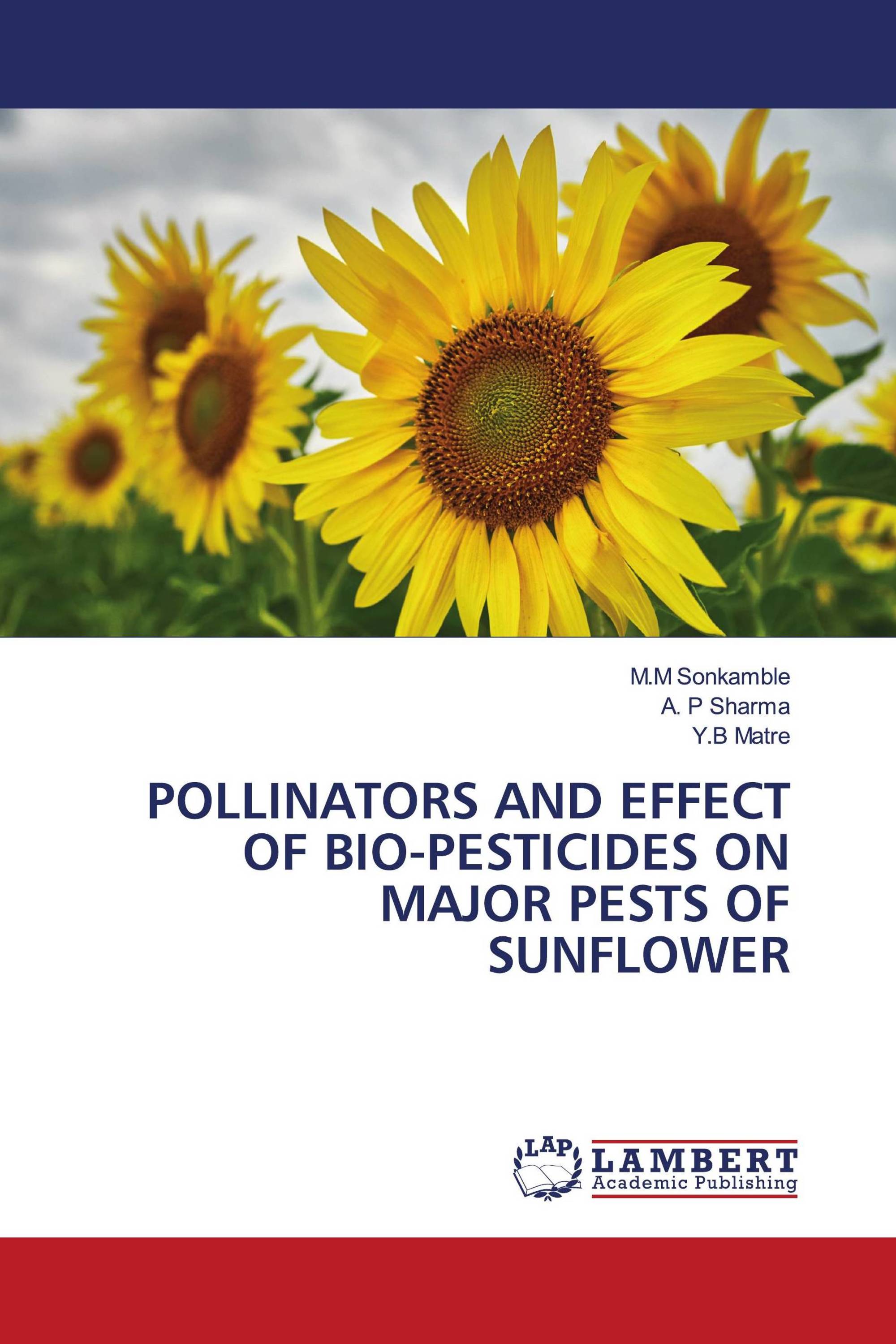 POLLINATORS AND EFFECT OF BIO-PESTICIDES ON MAJOR PESTS OF SUNFLOWER