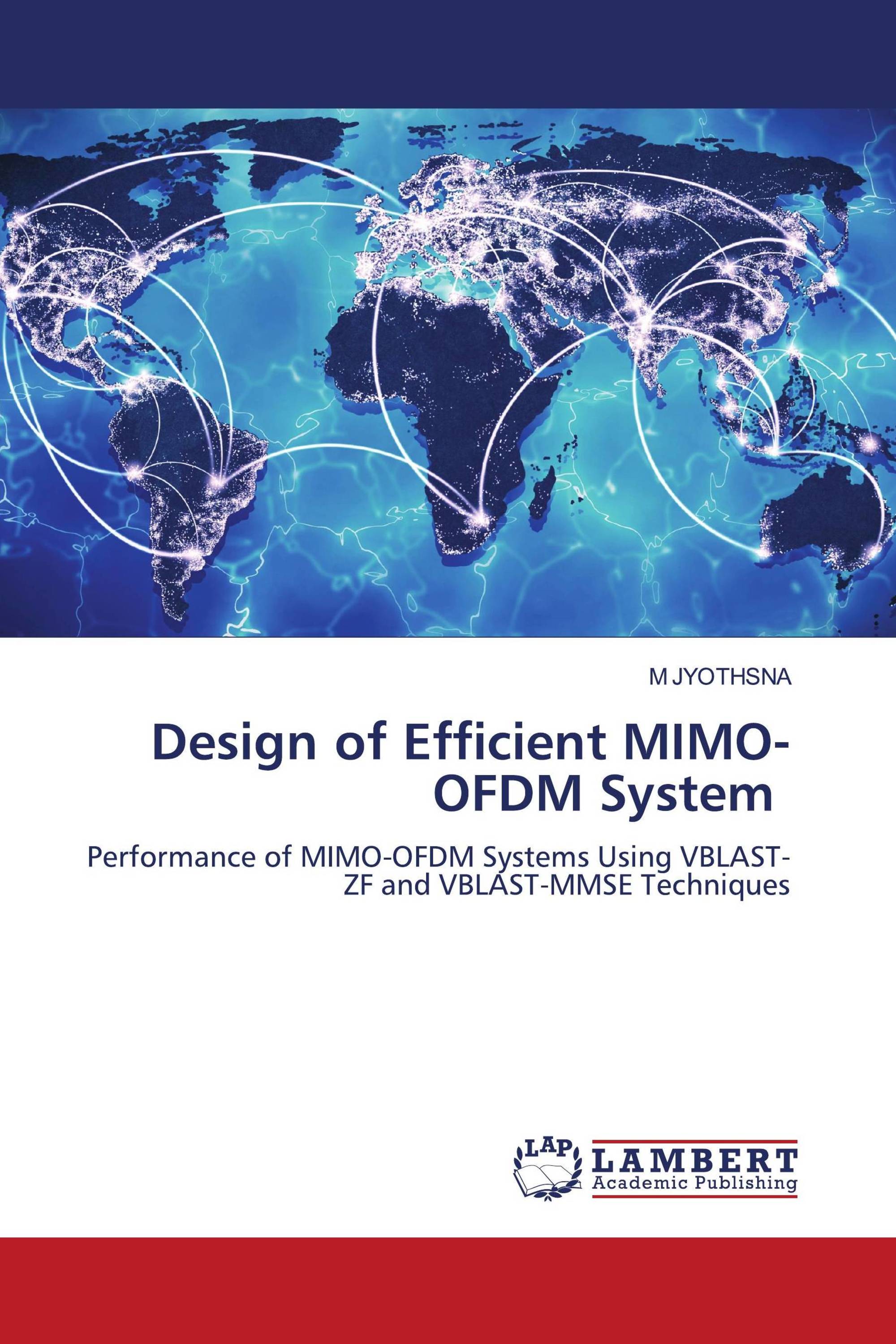 Design of Efficient MIMO-OFDM System