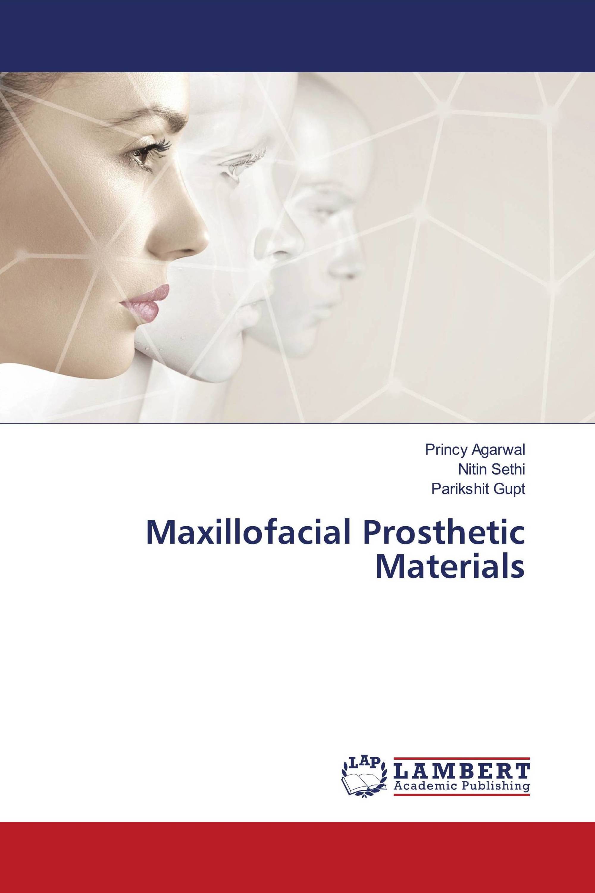 Maxillofacial Prosthetic Materials