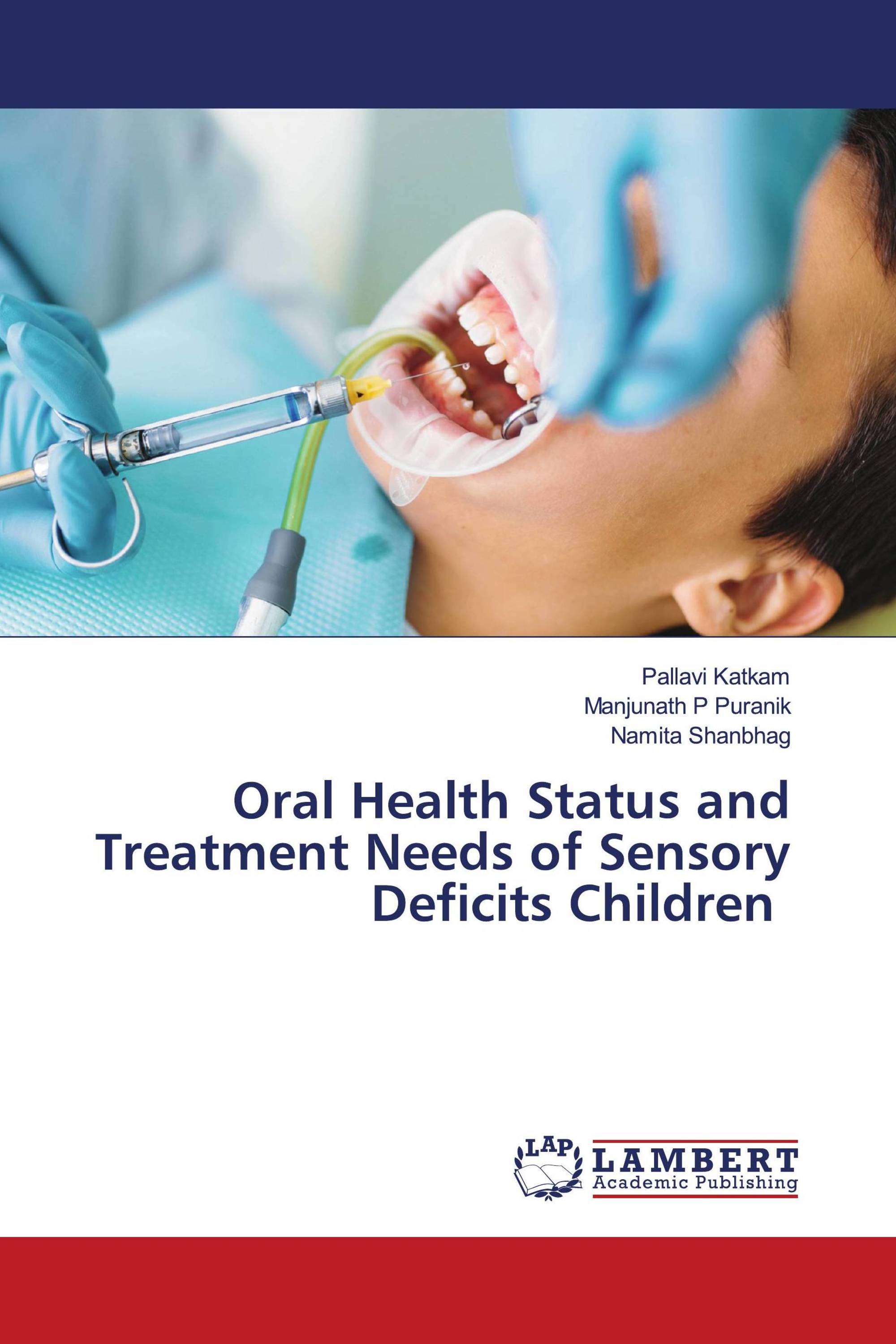 Oral Health Status and Treatment Needs of Sensory Deficits Children