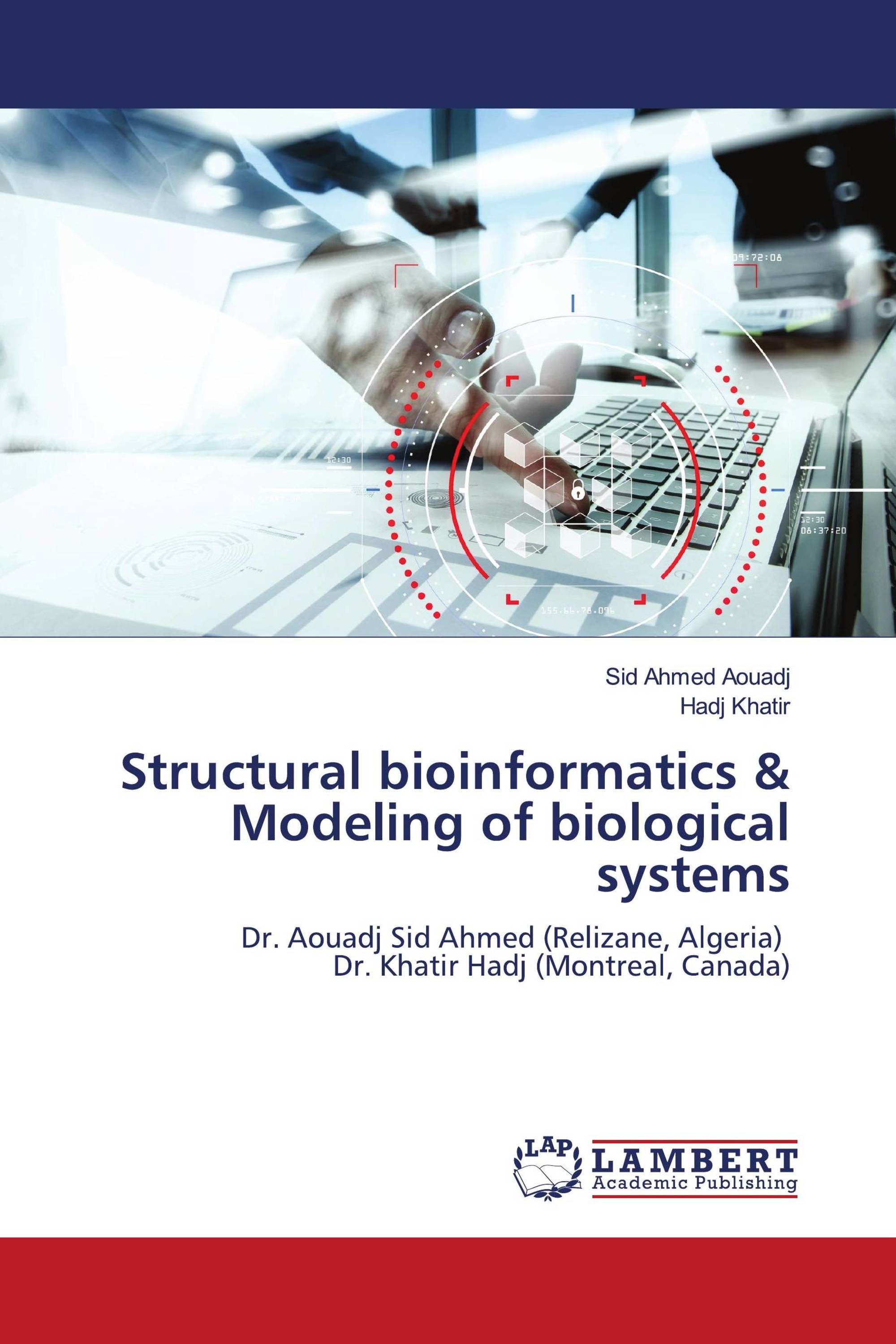 Structural bioinformatics & Modeling of biological systems