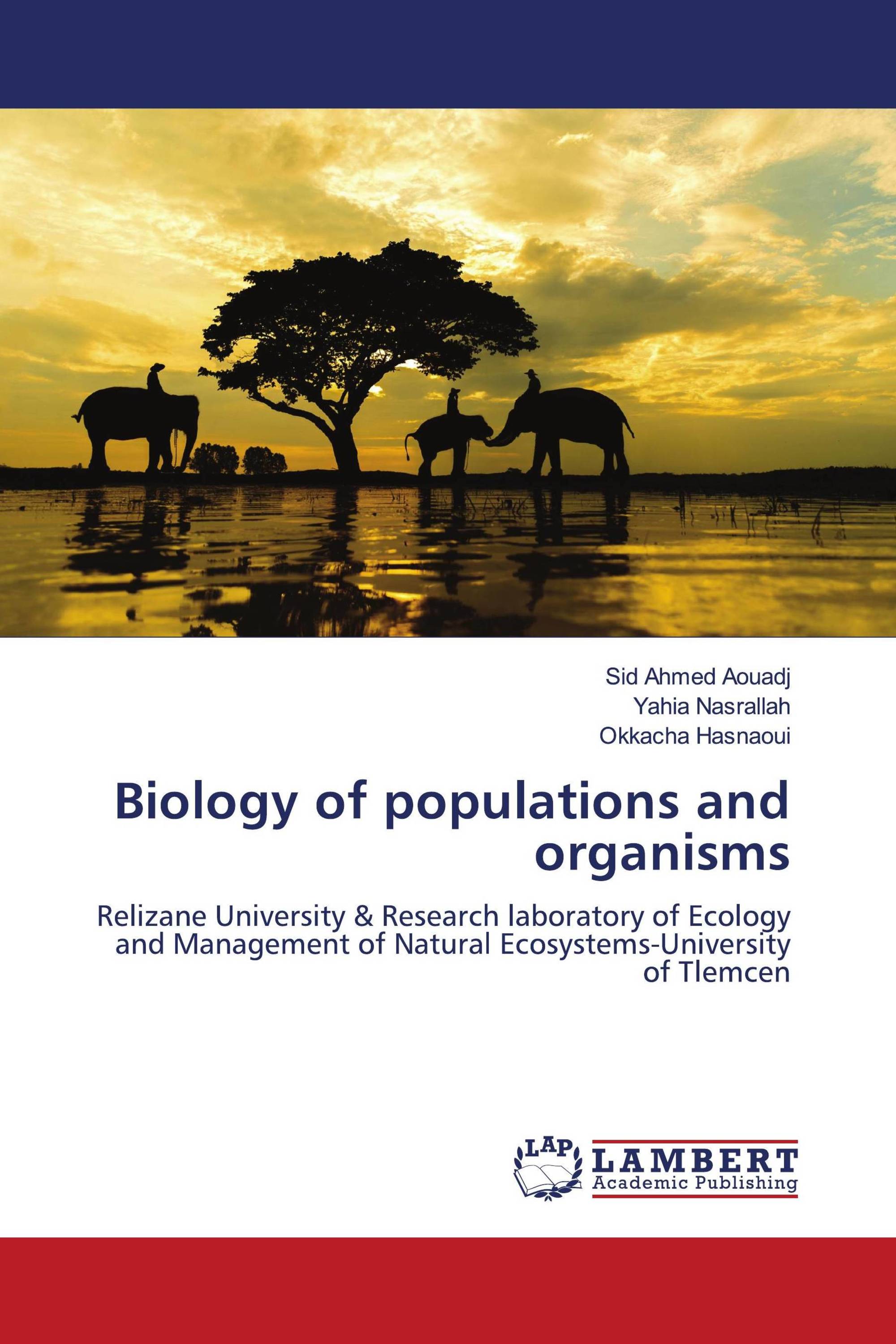 Biology of populations and organisms