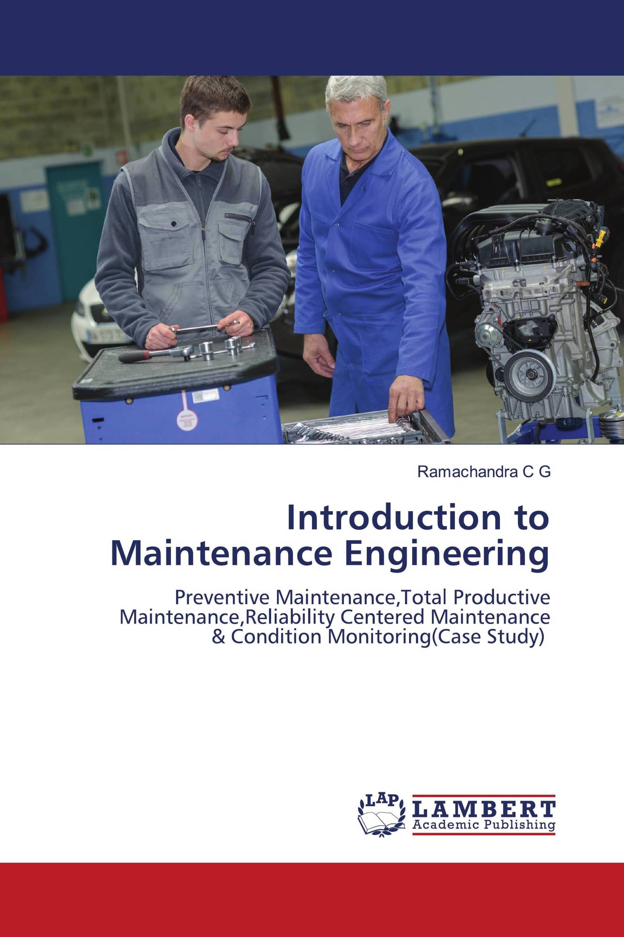 Introduction to Maintenance Engineering