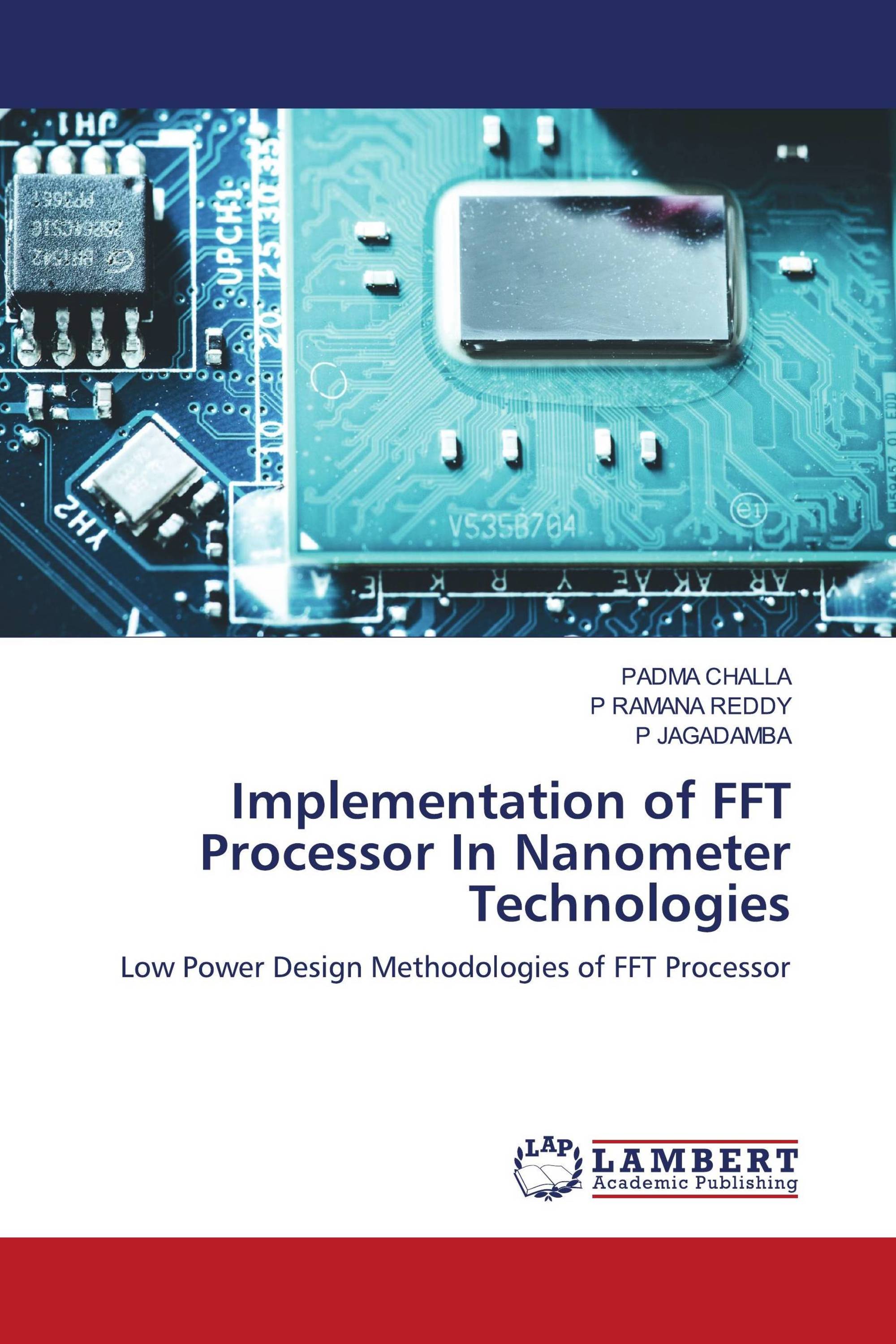 Implementation of FFT Processor In Nanometer Technologies