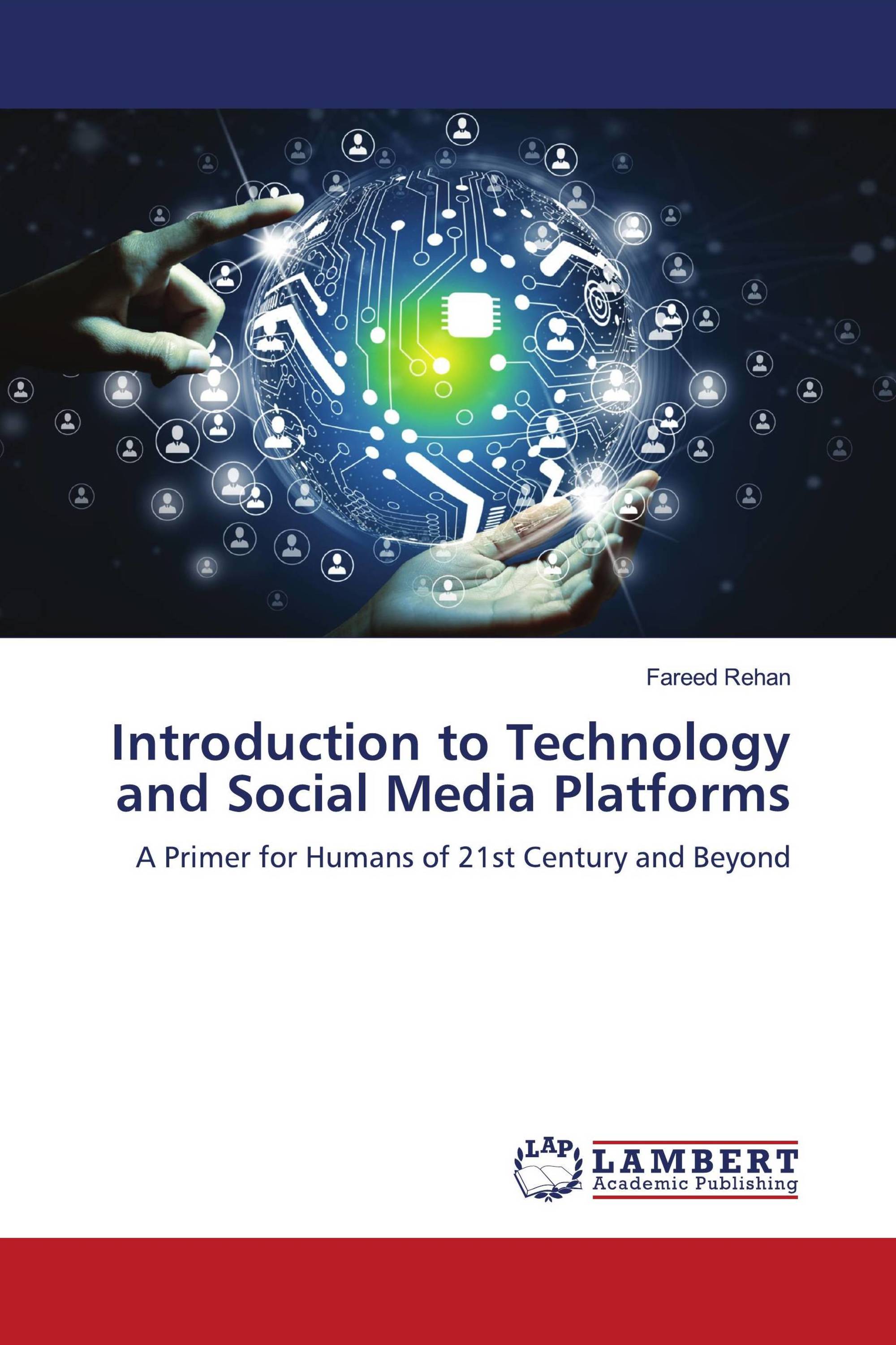 Introduction to Technology and Social Media Platforms