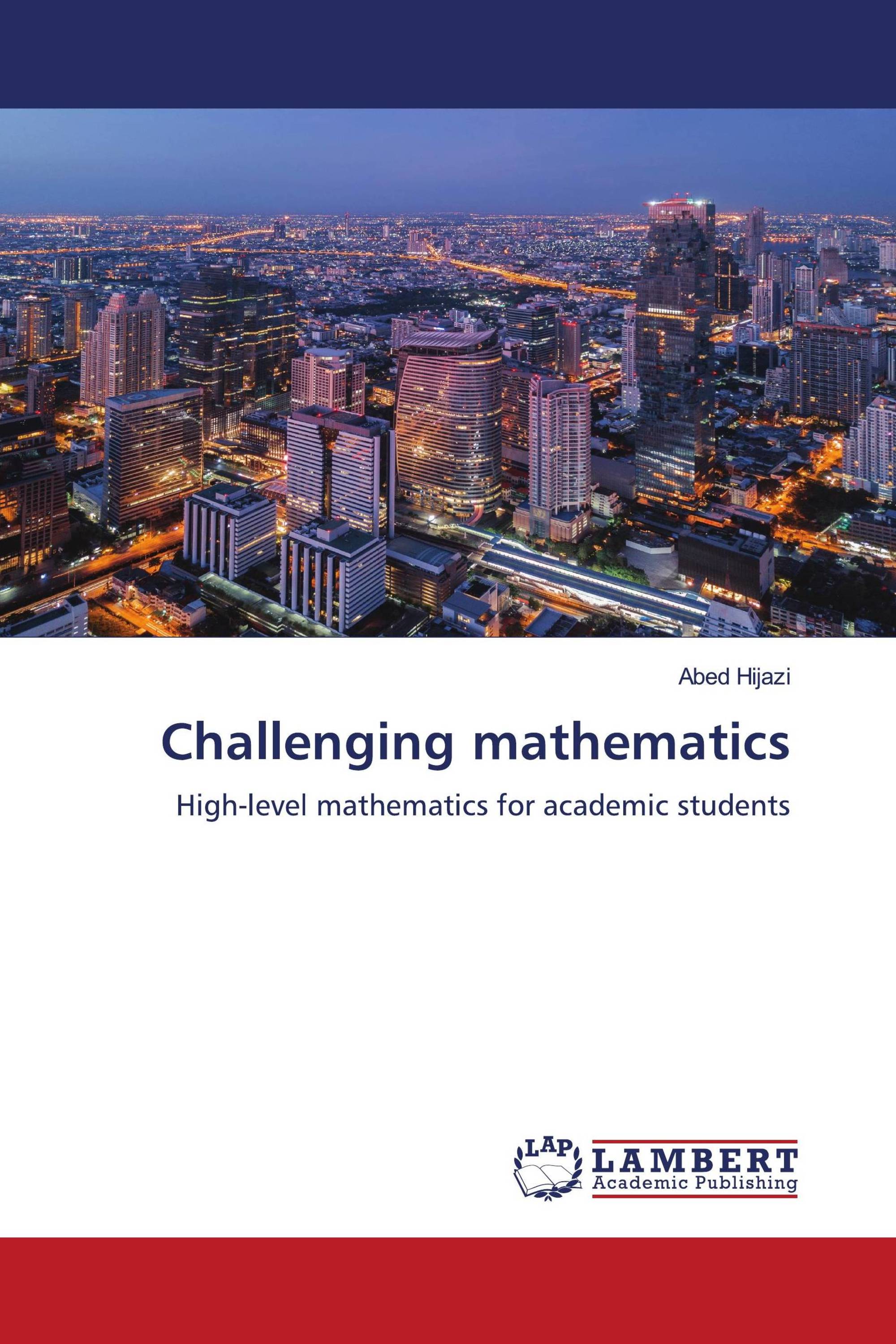 Challenging mathematics