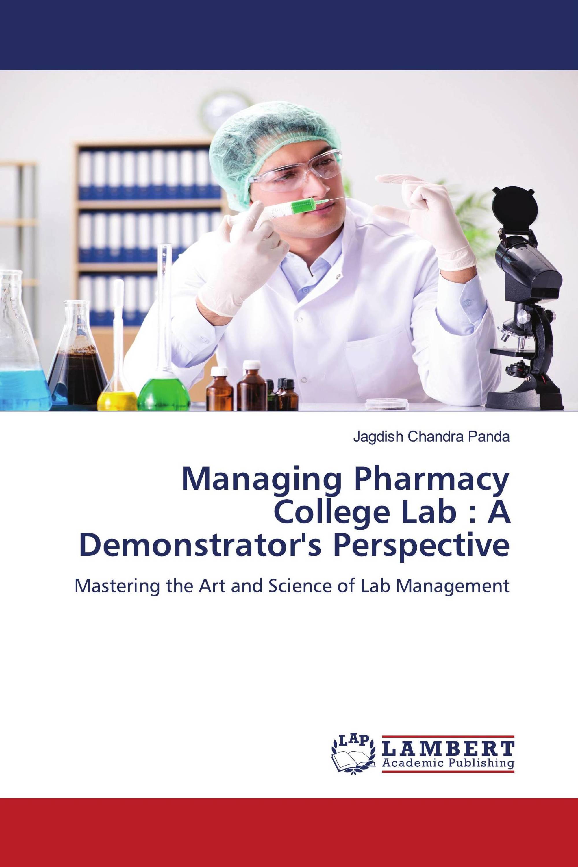 Managing Pharmacy College Lab : A Demonstrator's Perspective