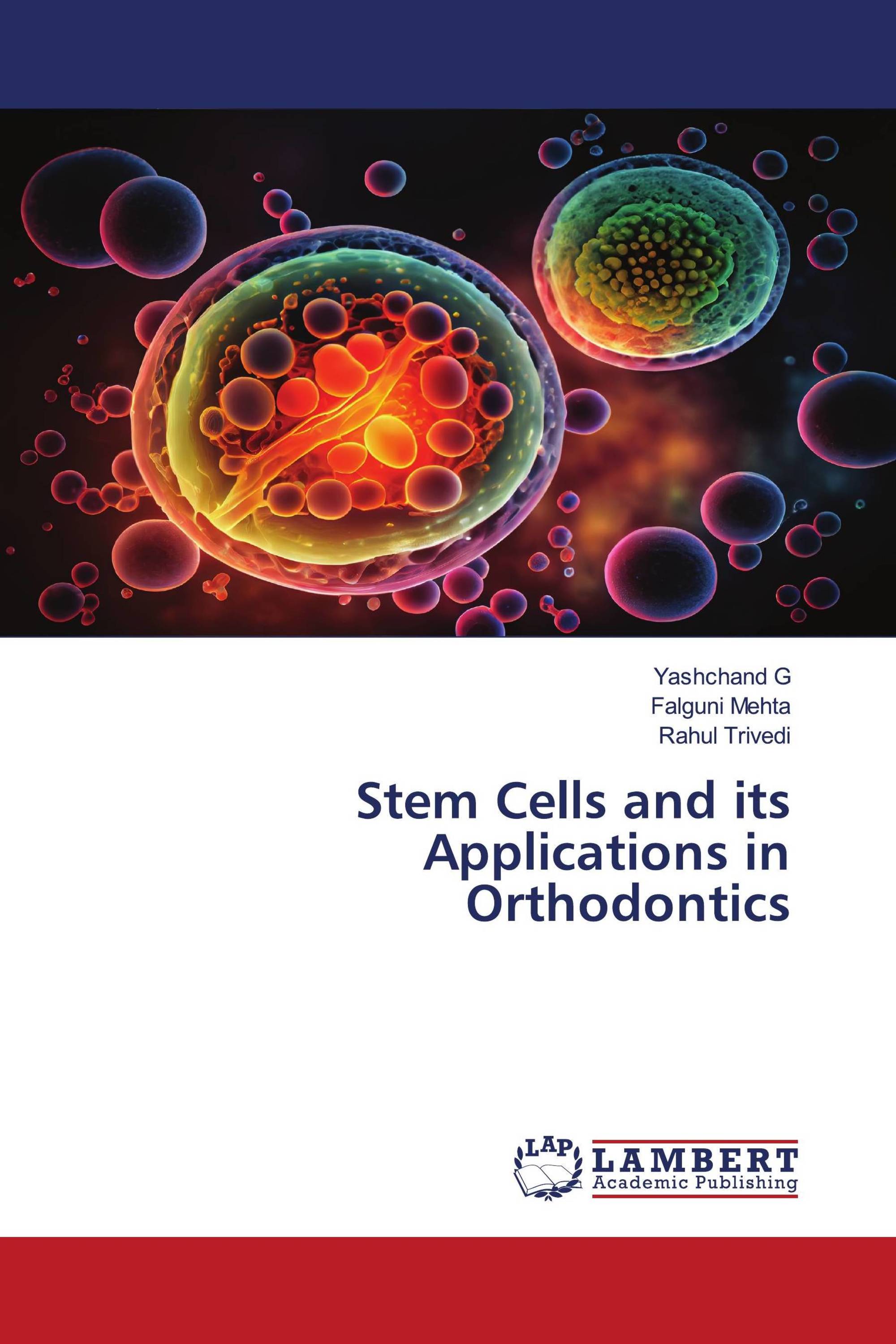 Stem Cells and its Applications in Orthodontics