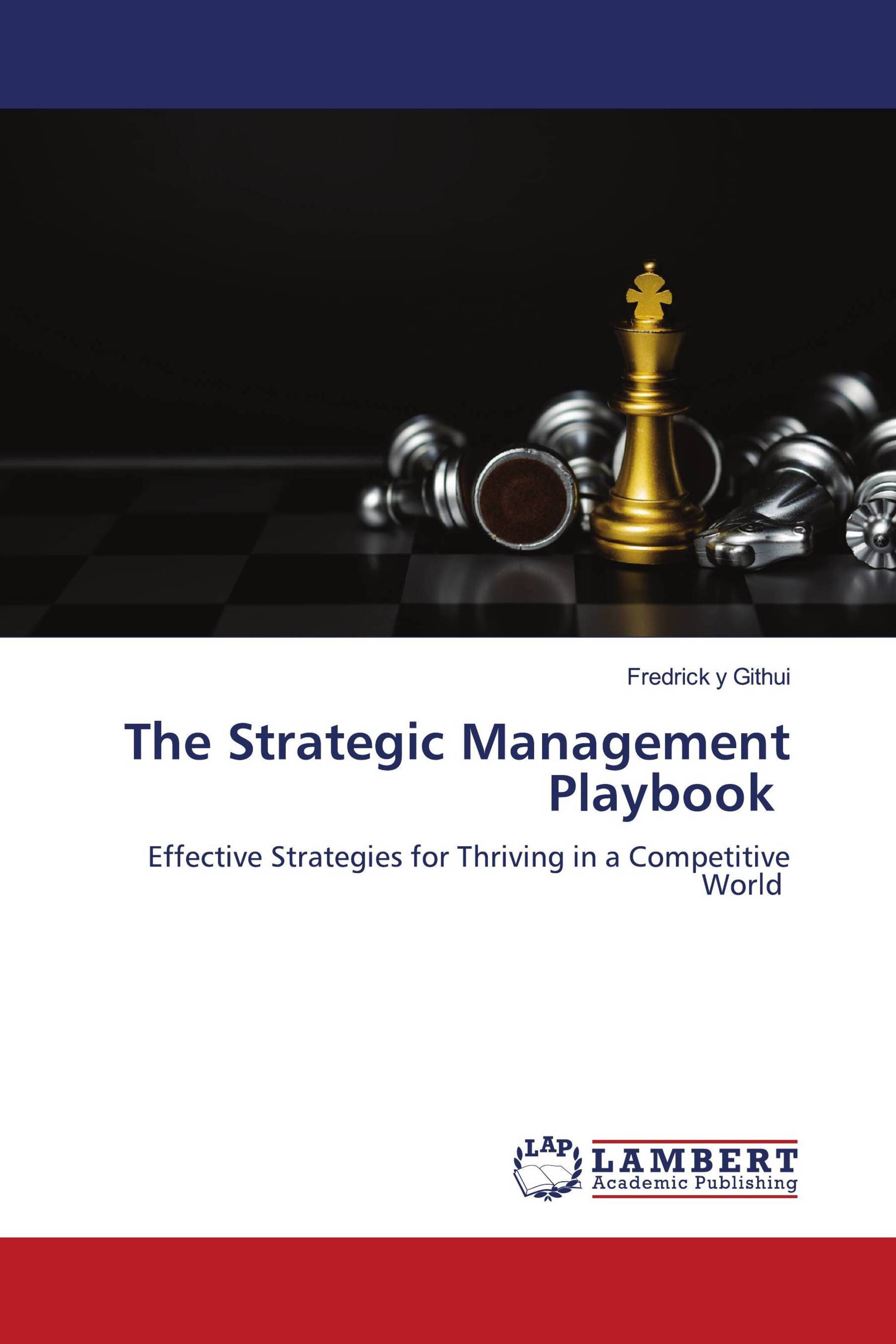 The Strategic Management Playbook