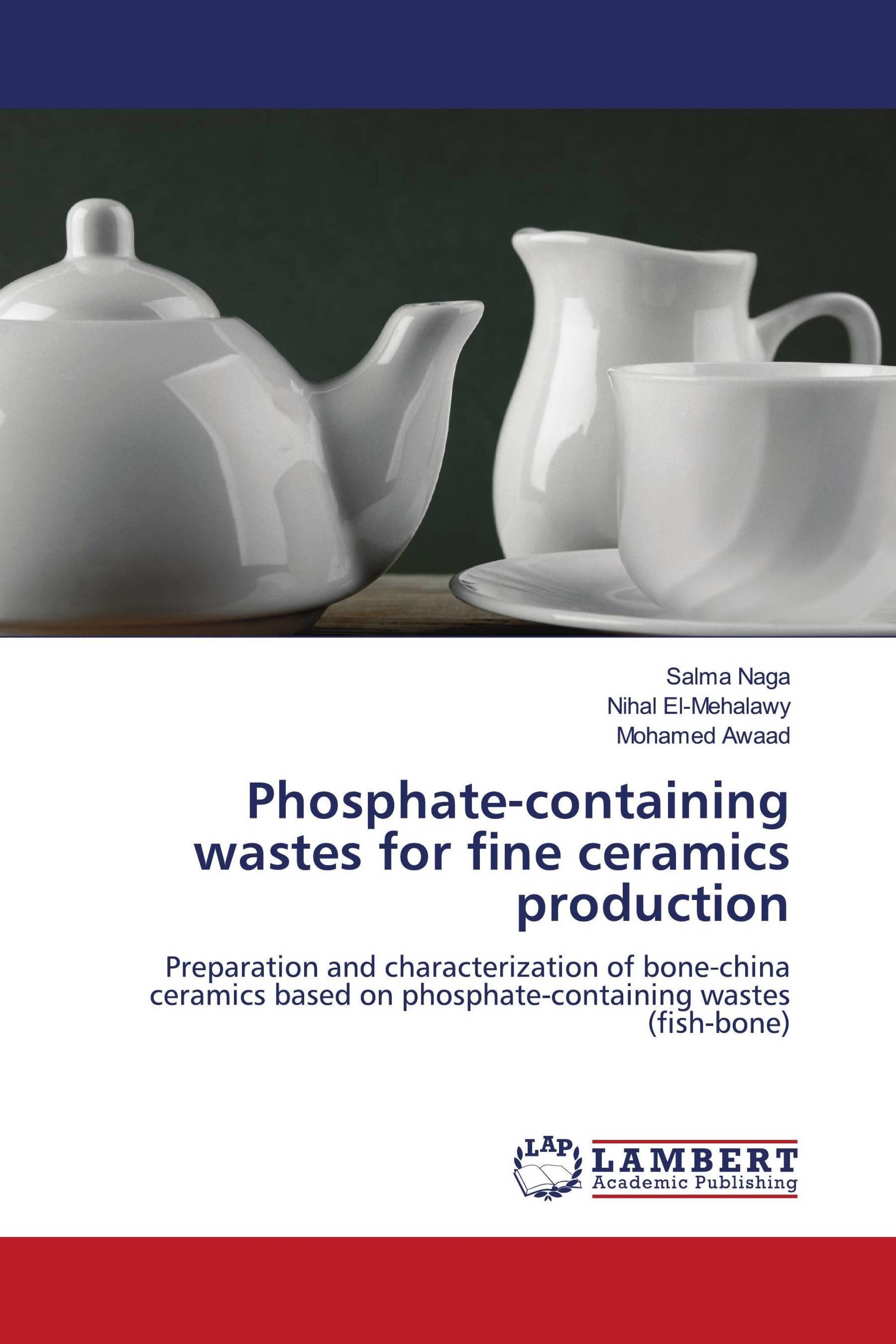 Phosphate-containing wastes for fine ceramics production