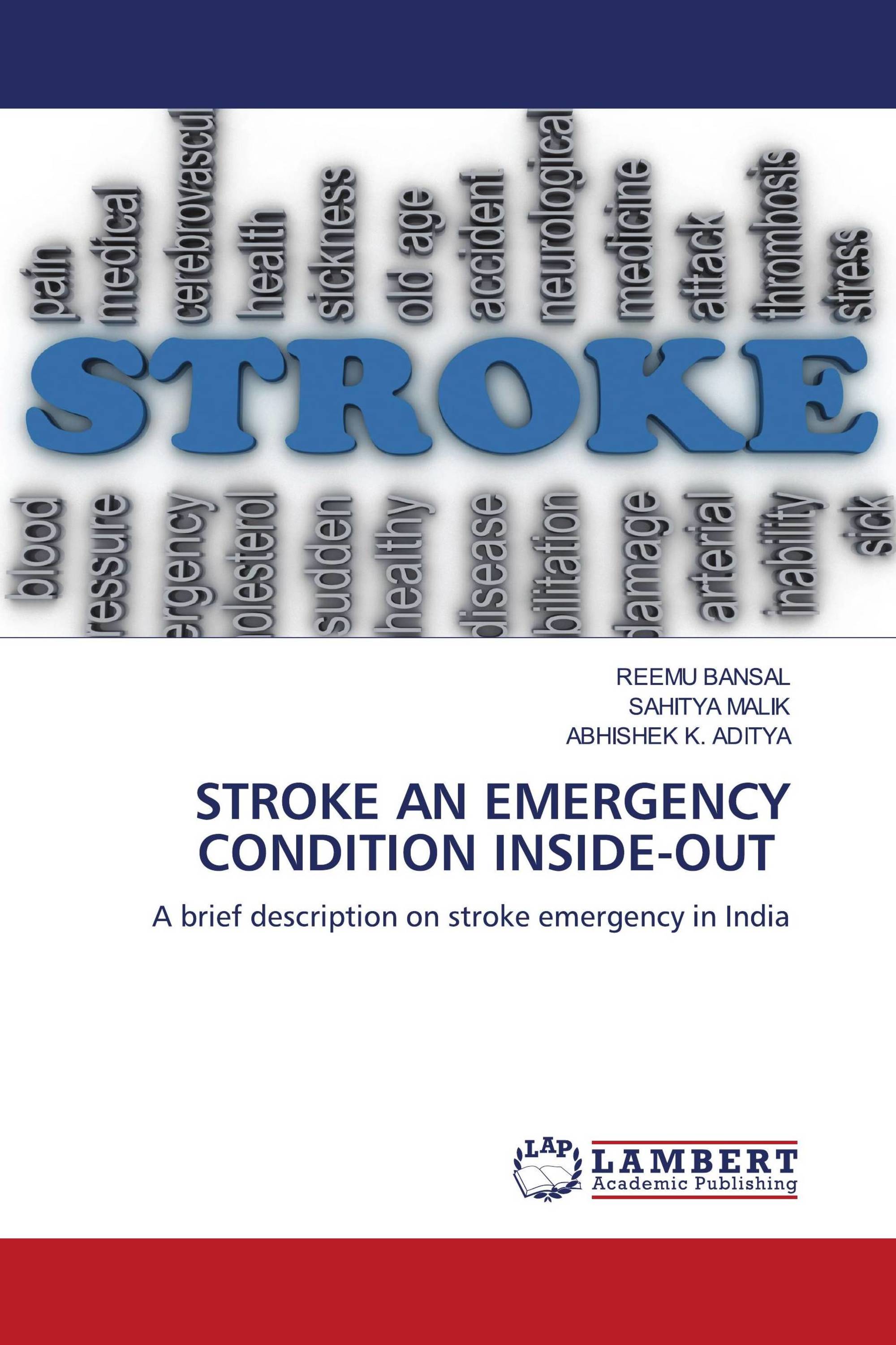 STROKE AN EMERGENCY CONDITION INSIDE-OUT