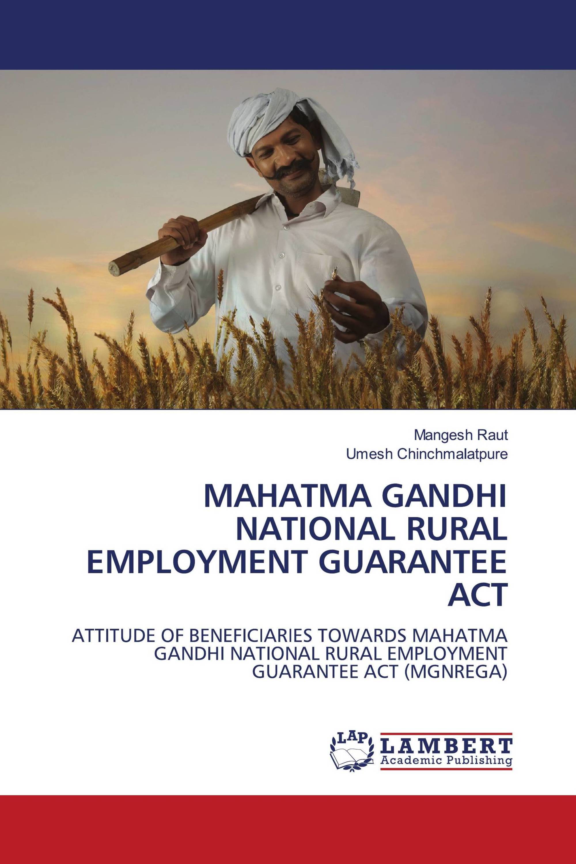 MAHATMA GANDHI NATIONAL RURAL EMPLOYMENT GUARANTEE ACT