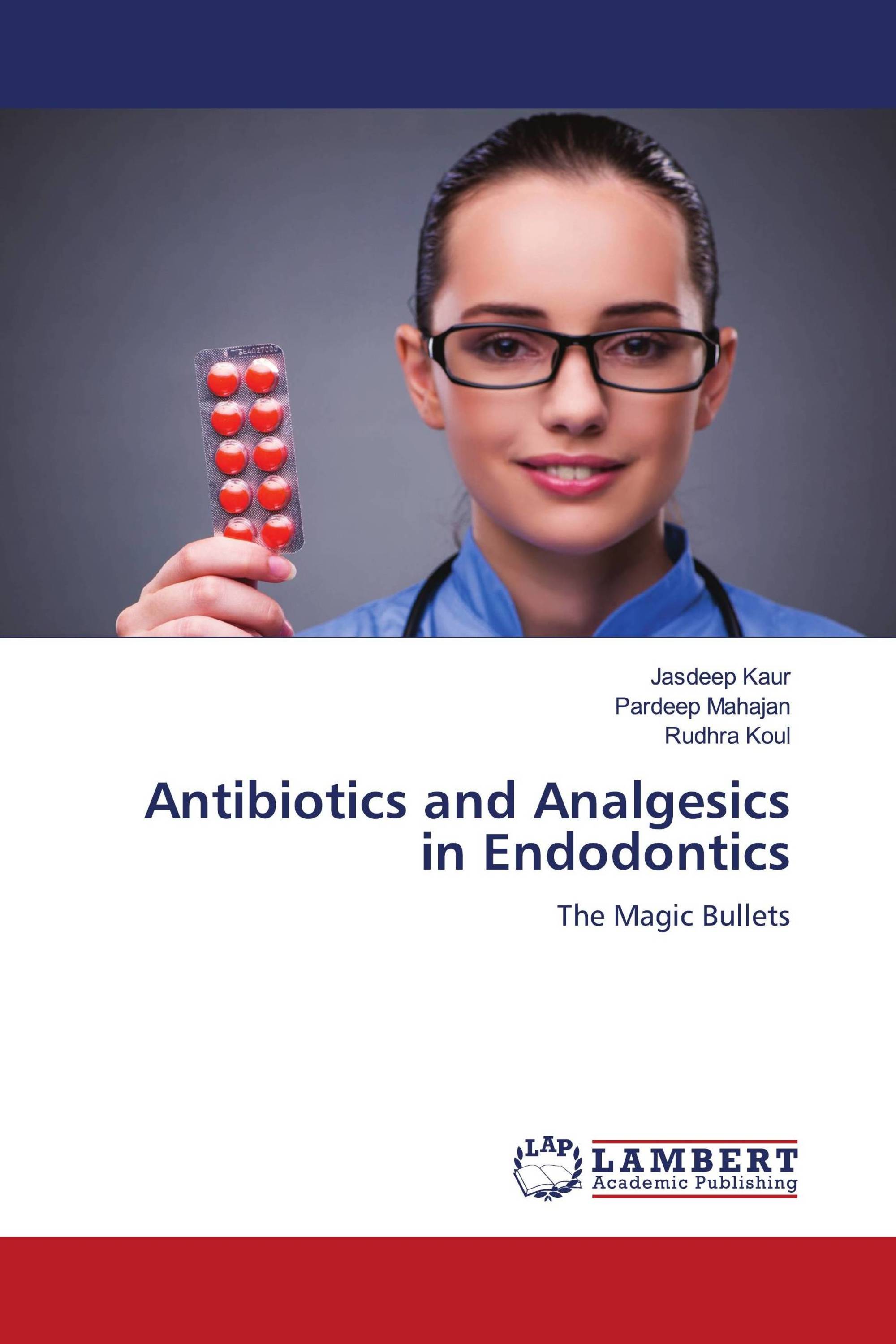 Antibiotics and Analgesics in Endodontics