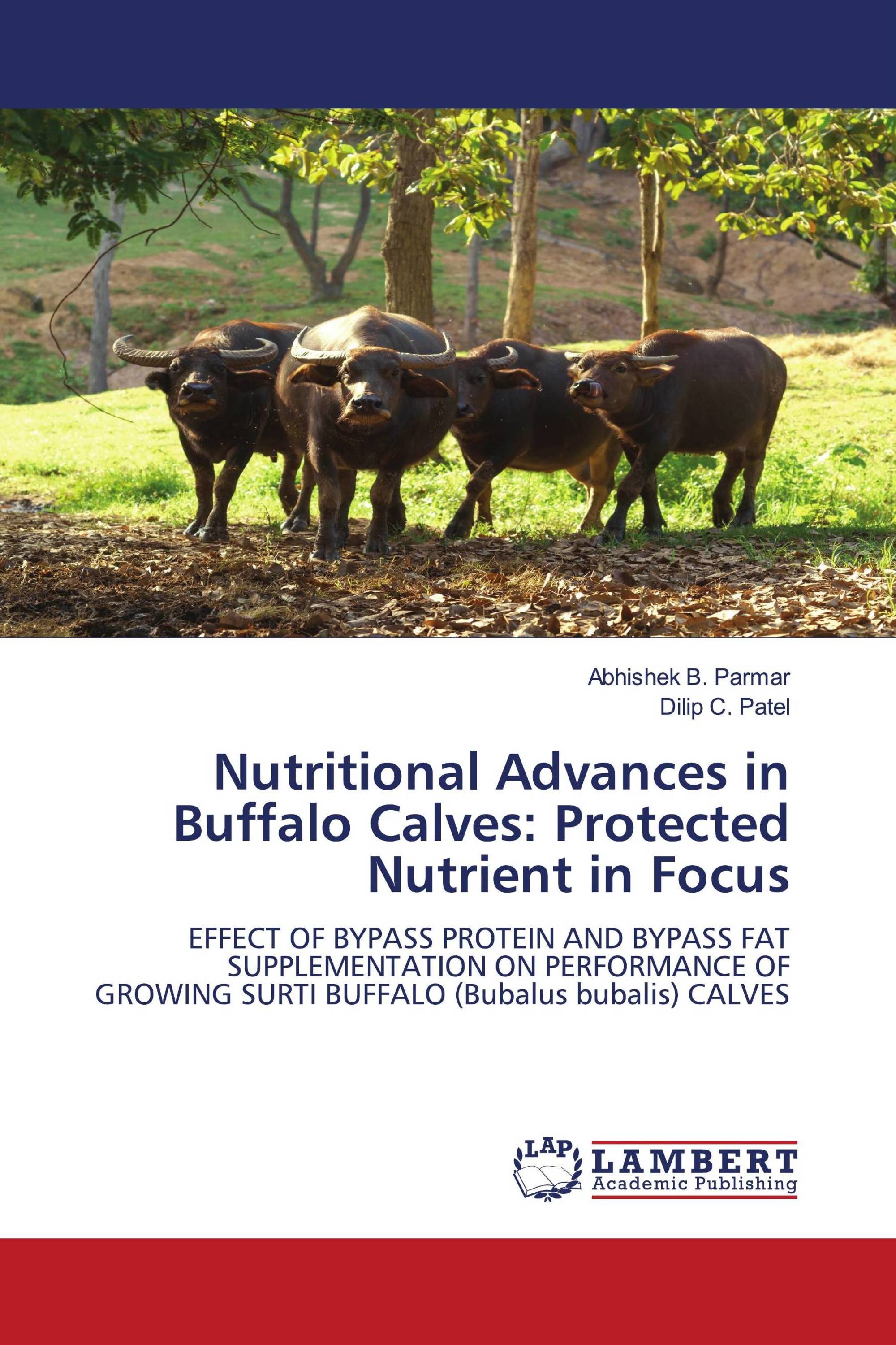 Nutritional Advances in Buffalo Calves: Protected Nutrient in Focus