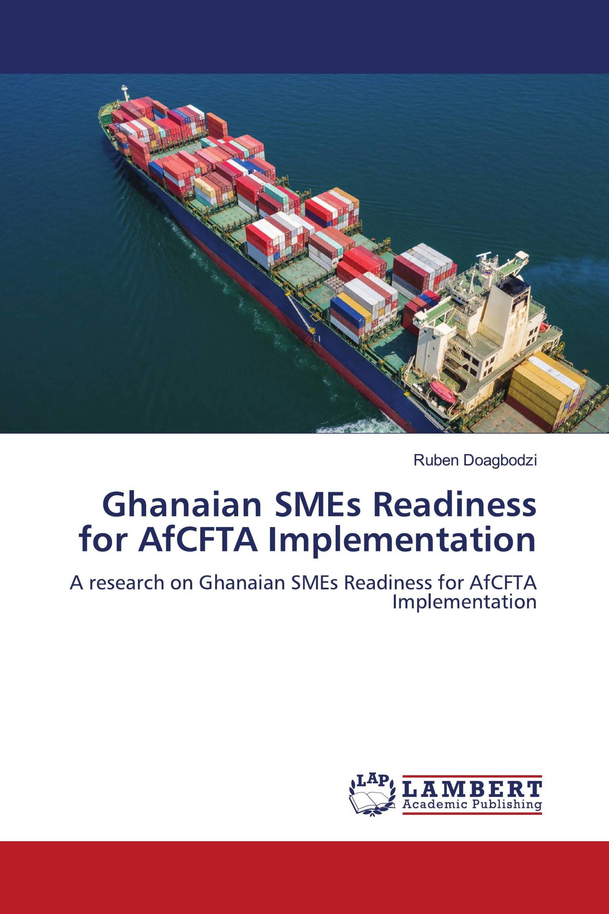 Ghanaian SMEs Readiness for AfCFTA Implementation