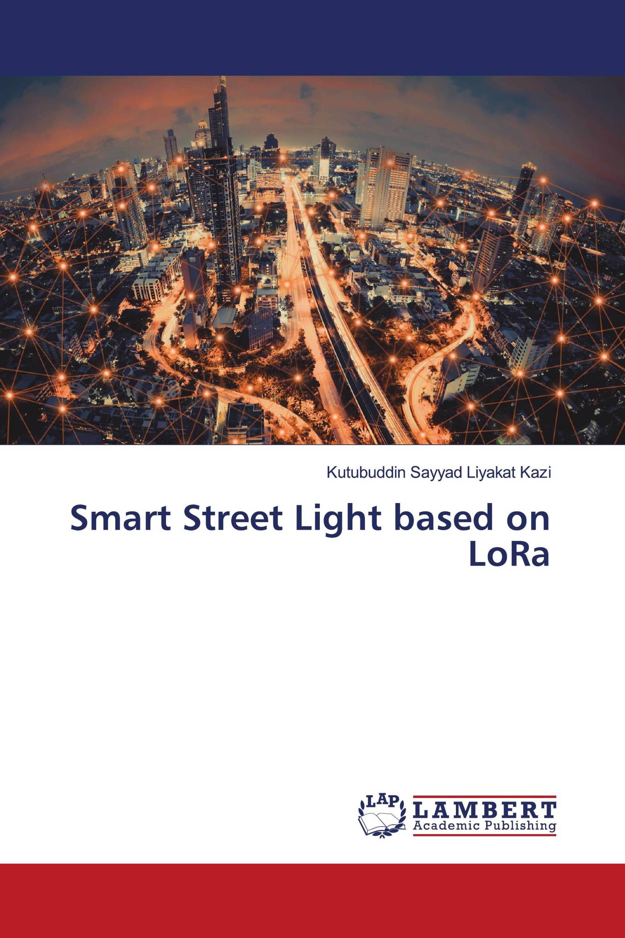 Smart Street Light based on LoRa