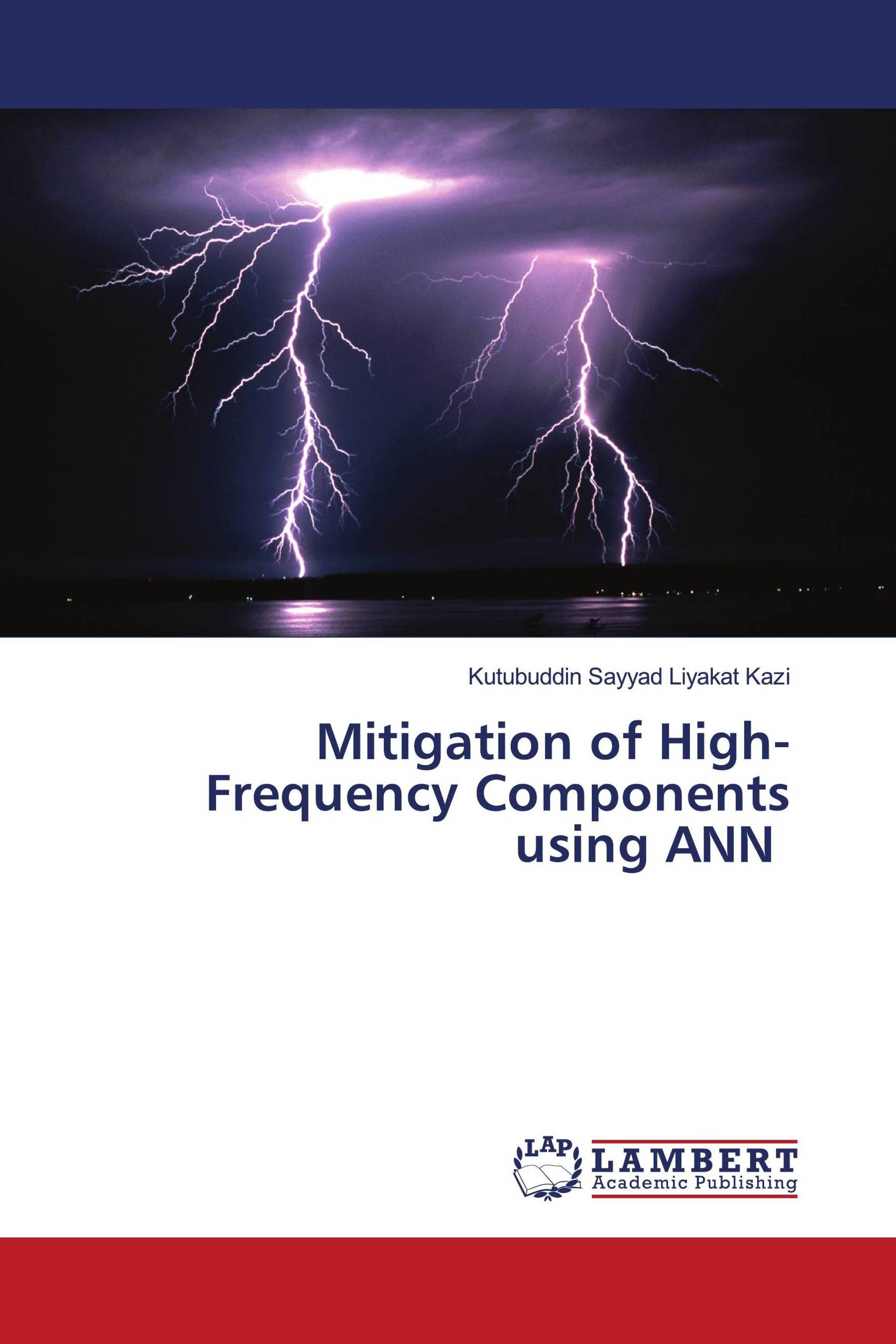 Mitigation of High-Frequency Components using ANN