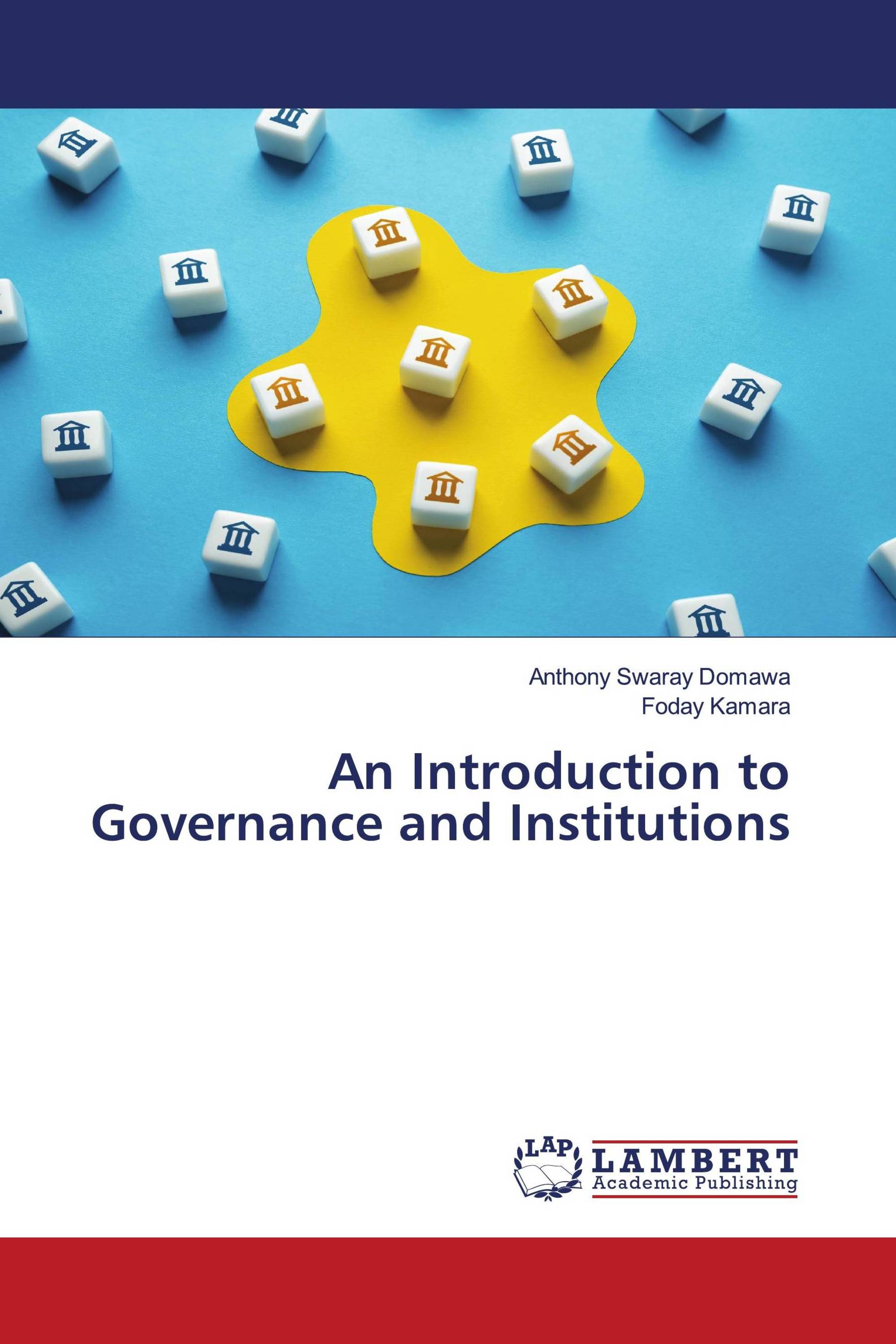 An Introduction to Governance and Institutions