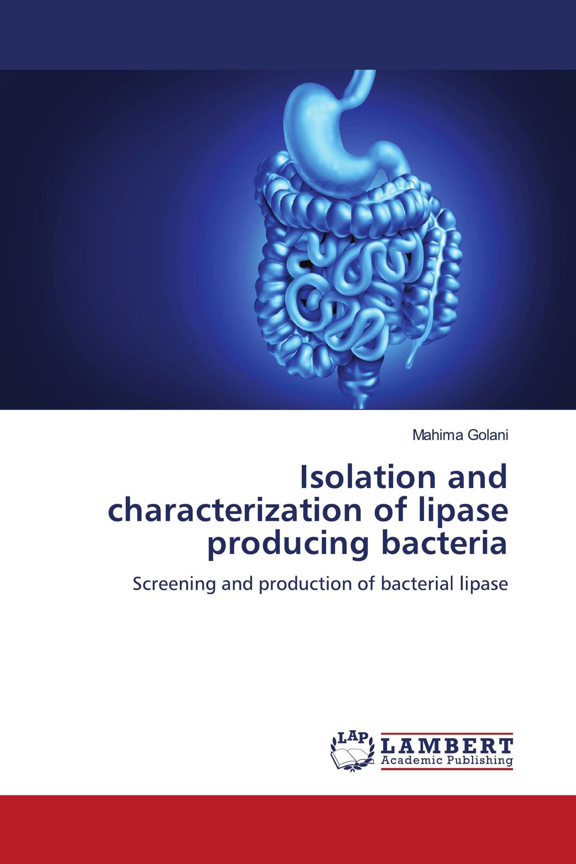 Isolation and characterization of lipase producing bacteria