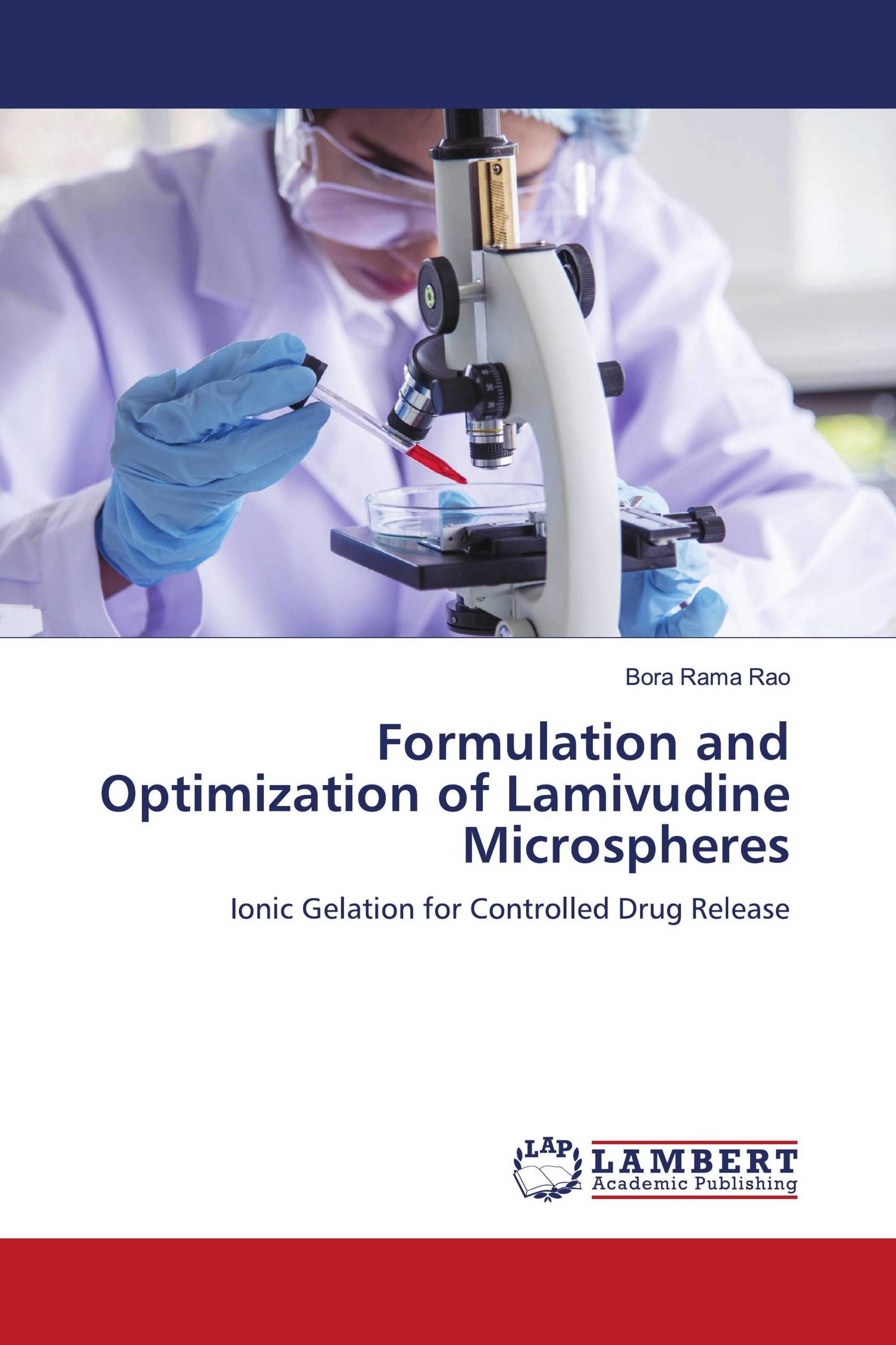 Formulation and Optimization of Lamivudine Microspheres