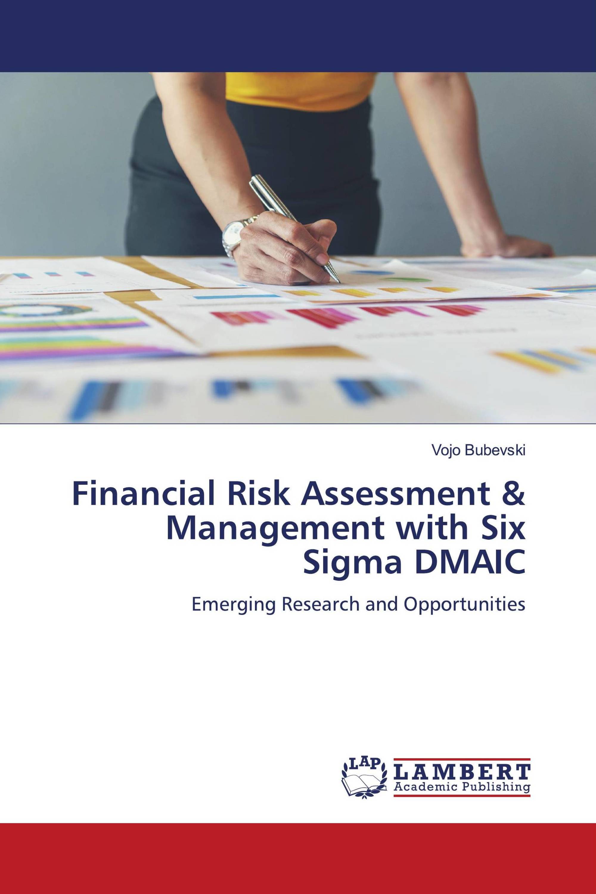 Financial Risk Assessment & Management with Six Sigma DMAIC