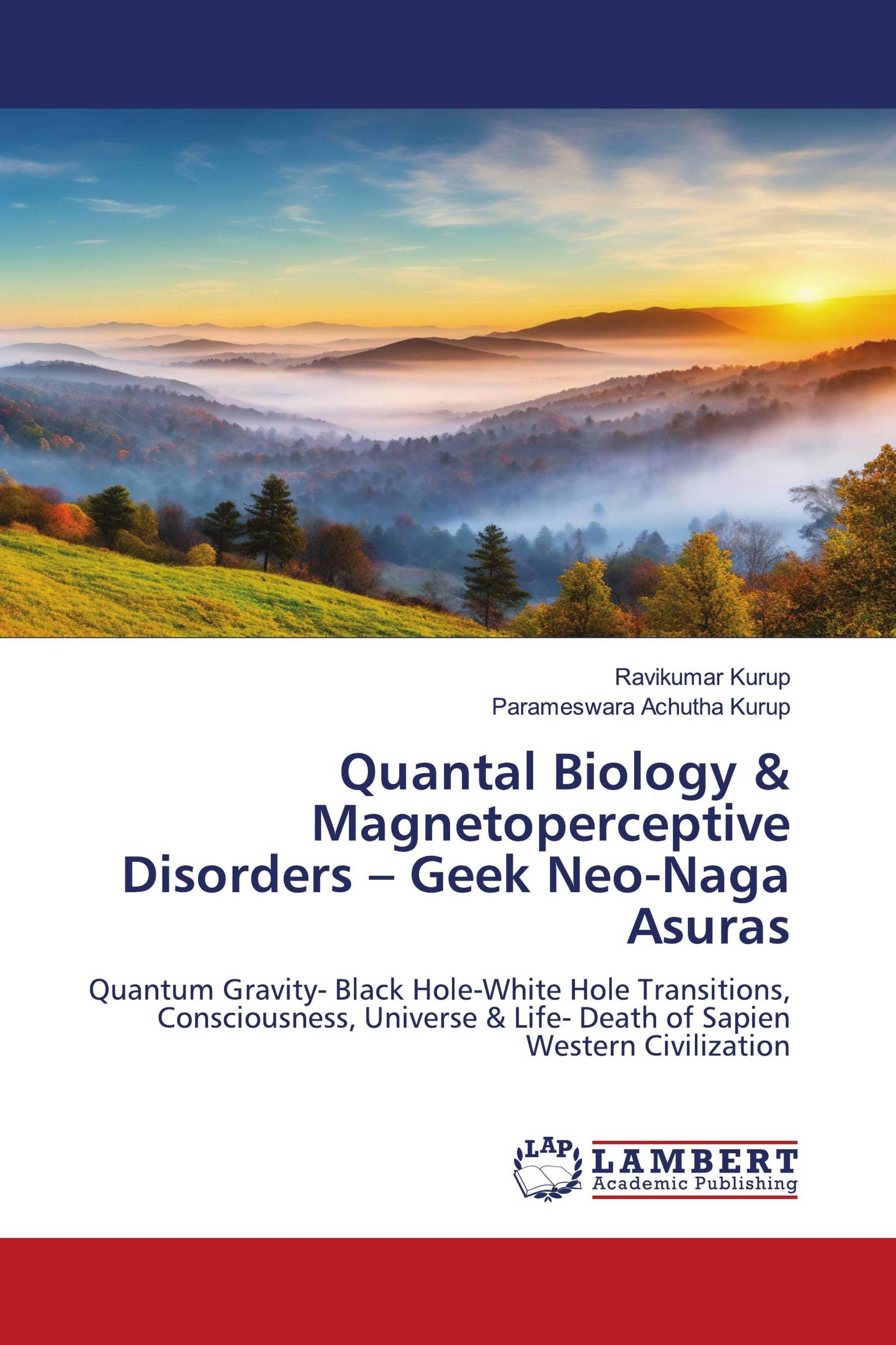 Quantal Biology & Magnetoperceptive Disorders – Geek Neo-Naga Asuras